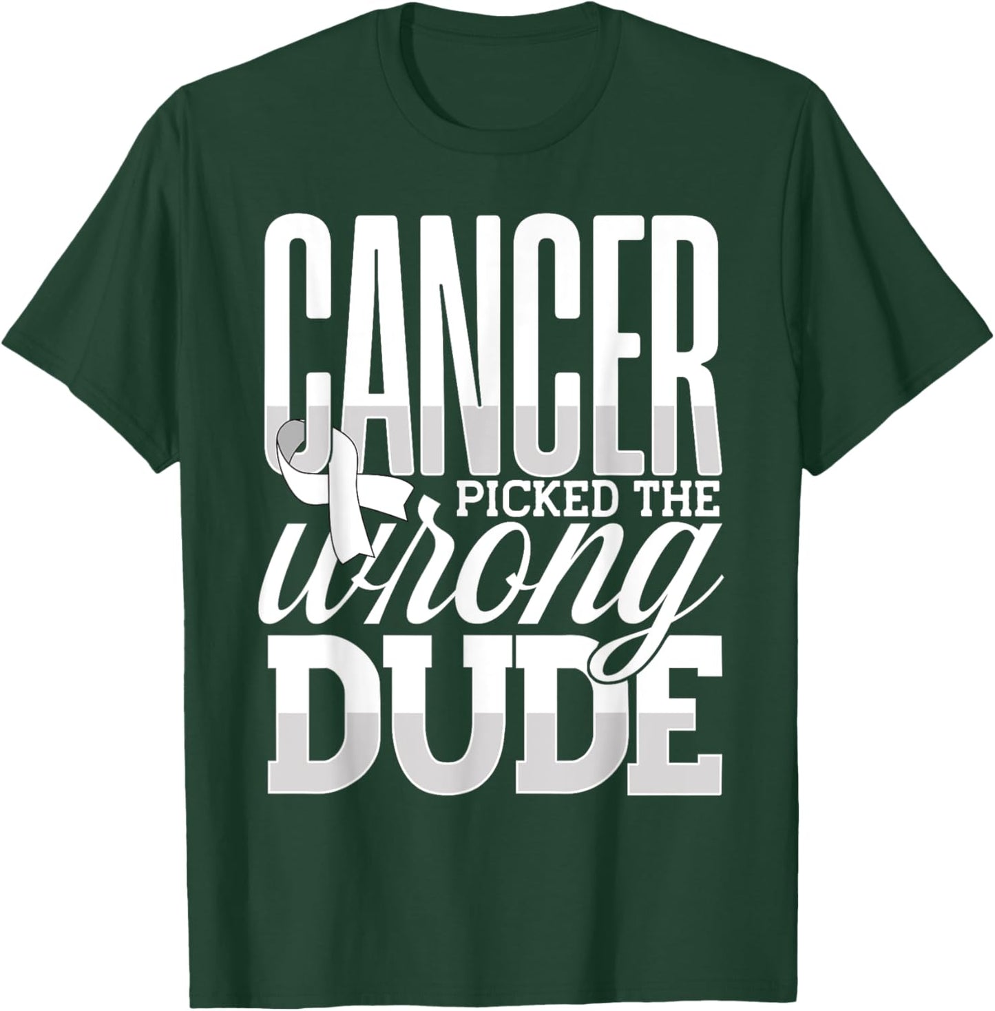 Lung Cancer Awareness Support, Cancer Picked The Wrong Dude T-Shirt - T-Shirt | Forest