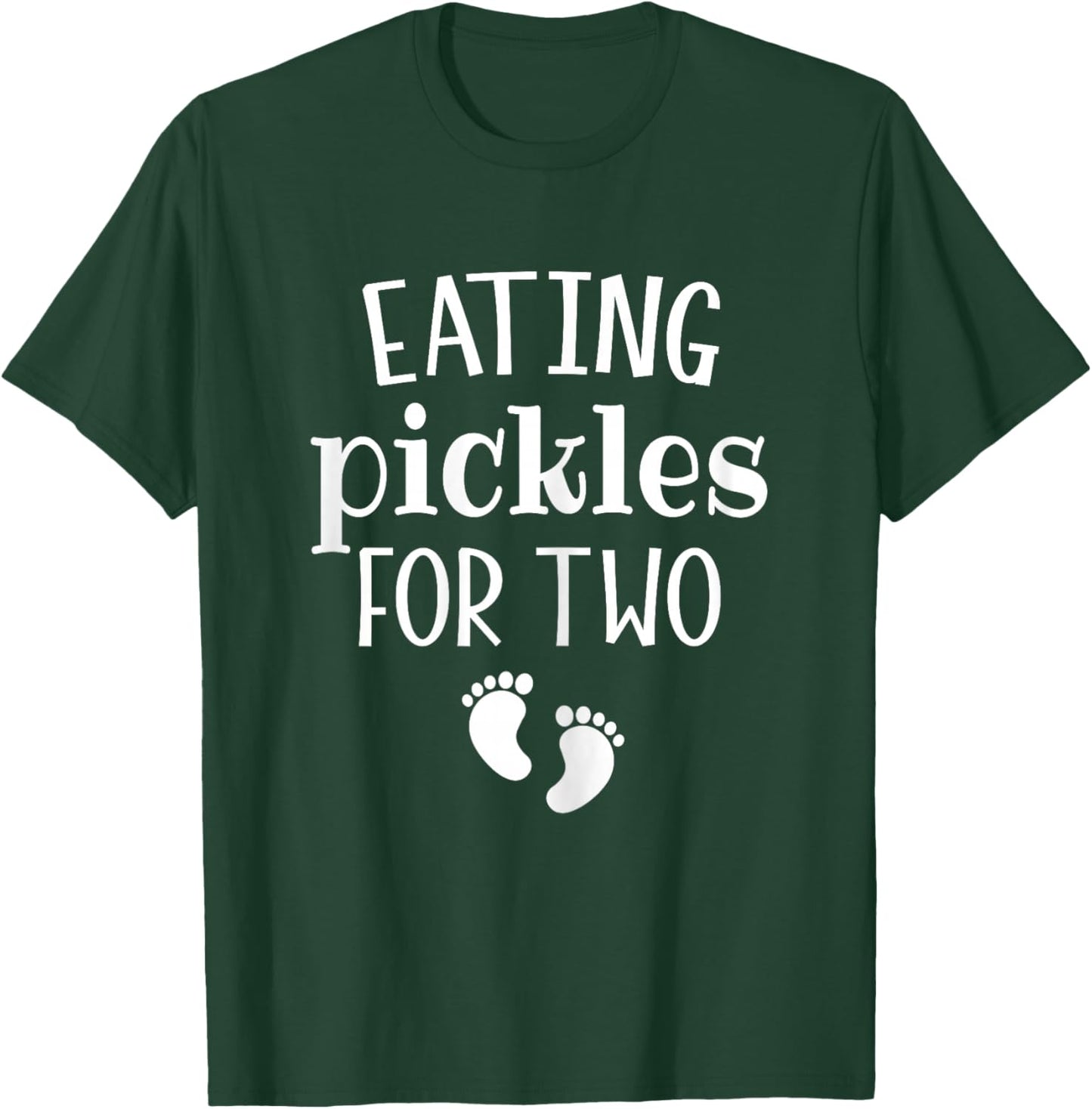 Eating Pickles For Two Funny Family Pregnancy Announcement T-Shirt - T-Shirt | Forest