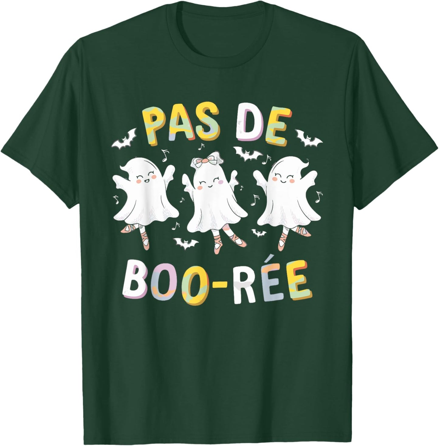 Pas de BOO-rée Ghost Ballet Dancer Halloween Dance Teacher T-Shirt - T-Shirt | Forest