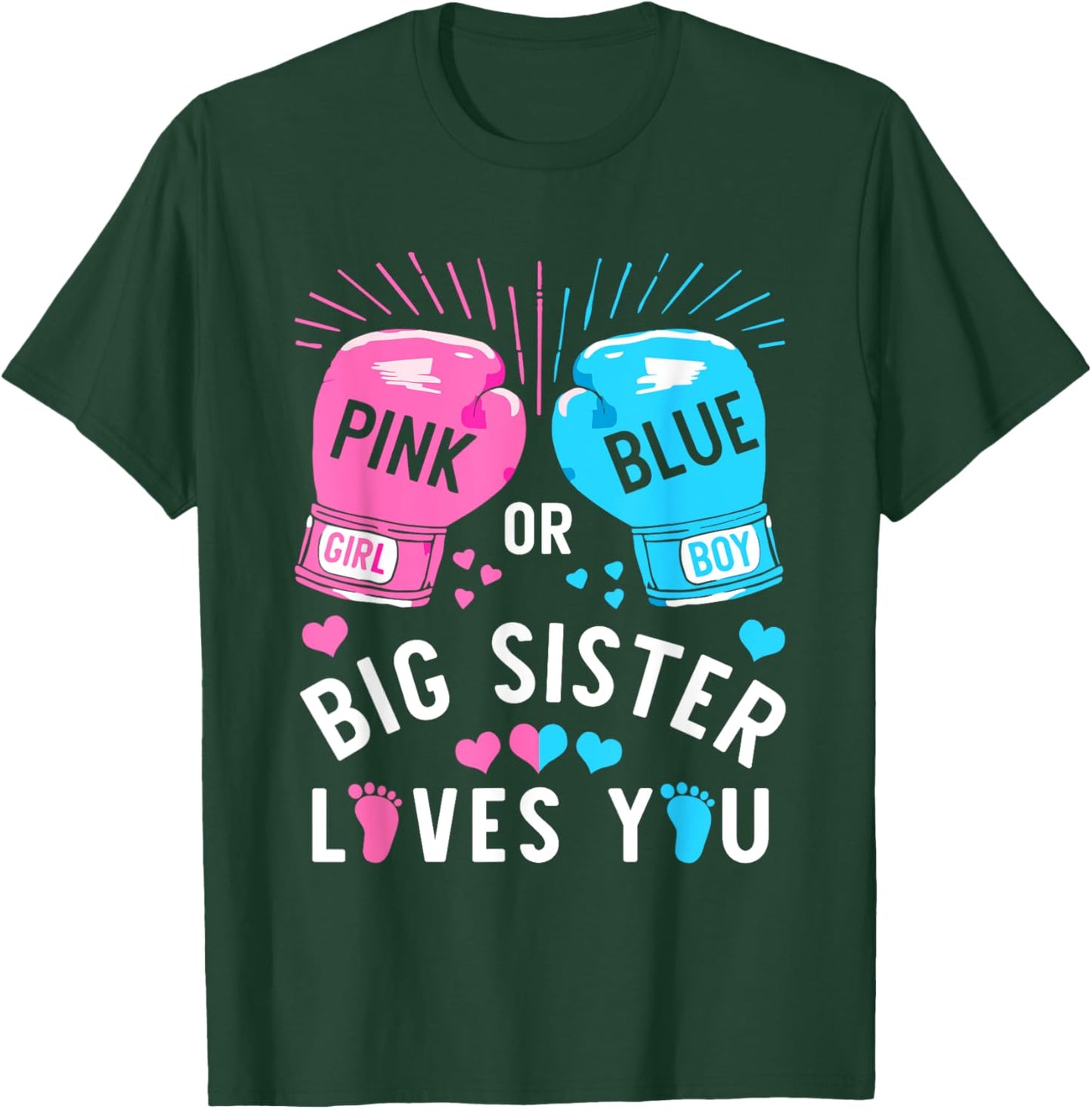 Pink Or Blue Big Sister Loves You Boxing Gender Reveal Party T-Shirt - T-Shirt | Forest