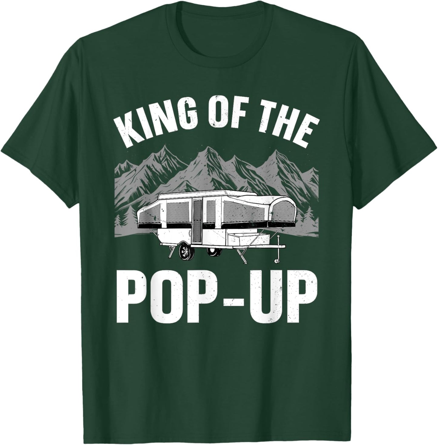 Funny Pop Up Camper Art Dad Pop Up Trailer Camping T-Shirt - T-Shirt | Forest