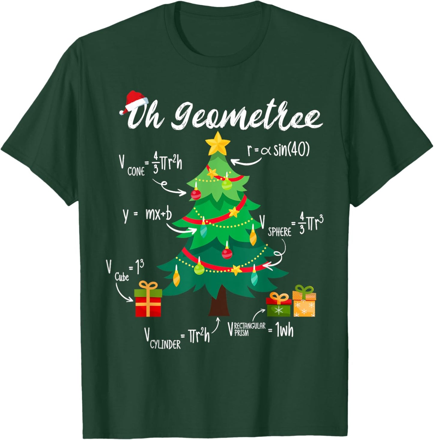 Oh Geometree Funny Christmas Tree Geometry Math Teacher Xmas T-Shirt - T-Shirt | Forest