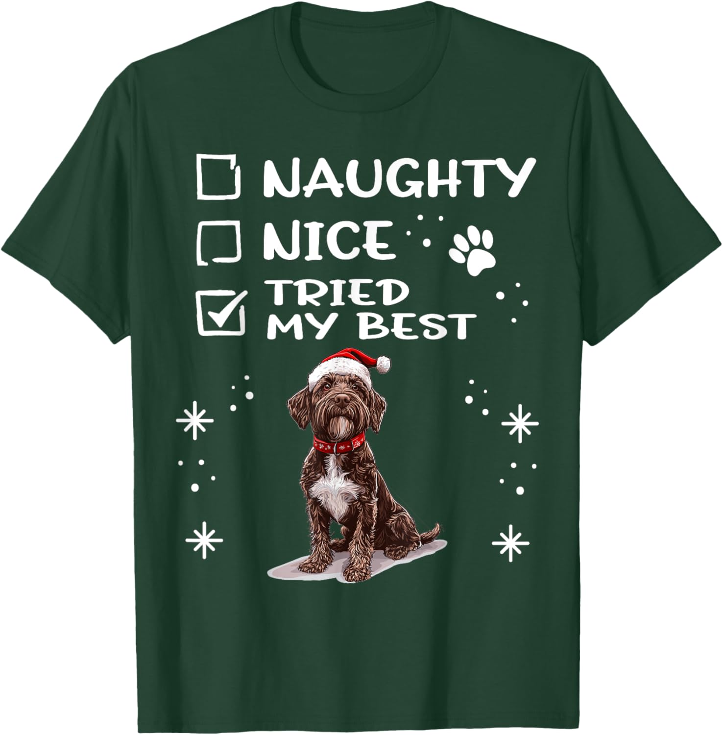 Cute Wirehaired Pointing Griffon Dog Christmas Naughty Nice T-Shirt - T-Shirt | Forest