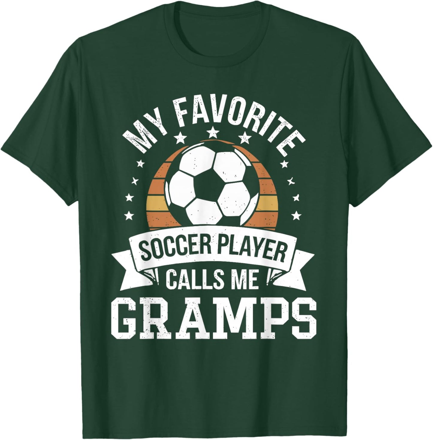 My Favorite Soccer Player Call Me Gramps Vintage T-Shirt - T-Shirt | Forest