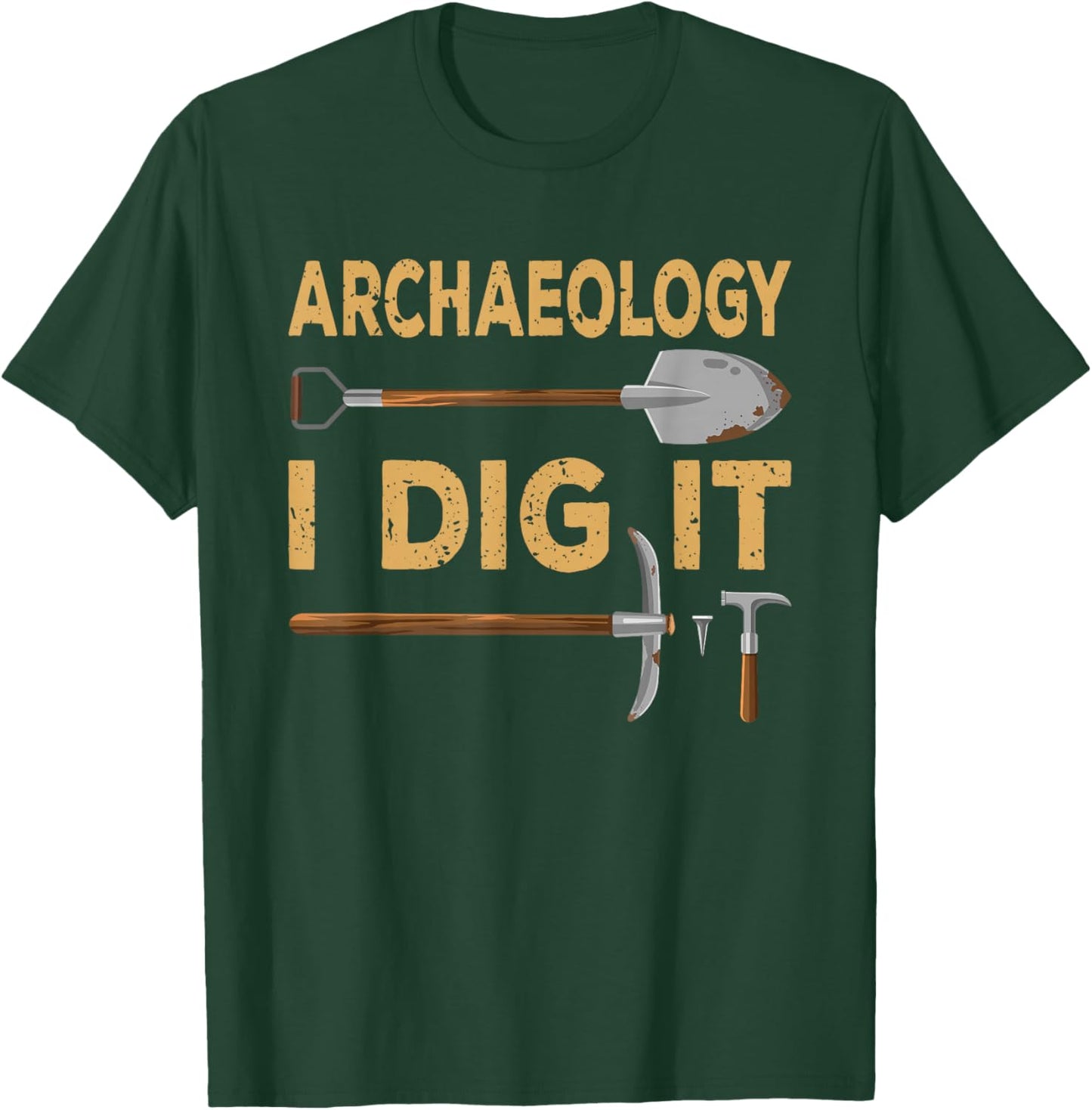 Archeology Stuff Gift Archeologists Men Women I Dig It Funny Archaeologist Tools Archaeology Lovers Outfit -Youth Black Short Sleeve Small T-Shirt - T-Shirt | Forest