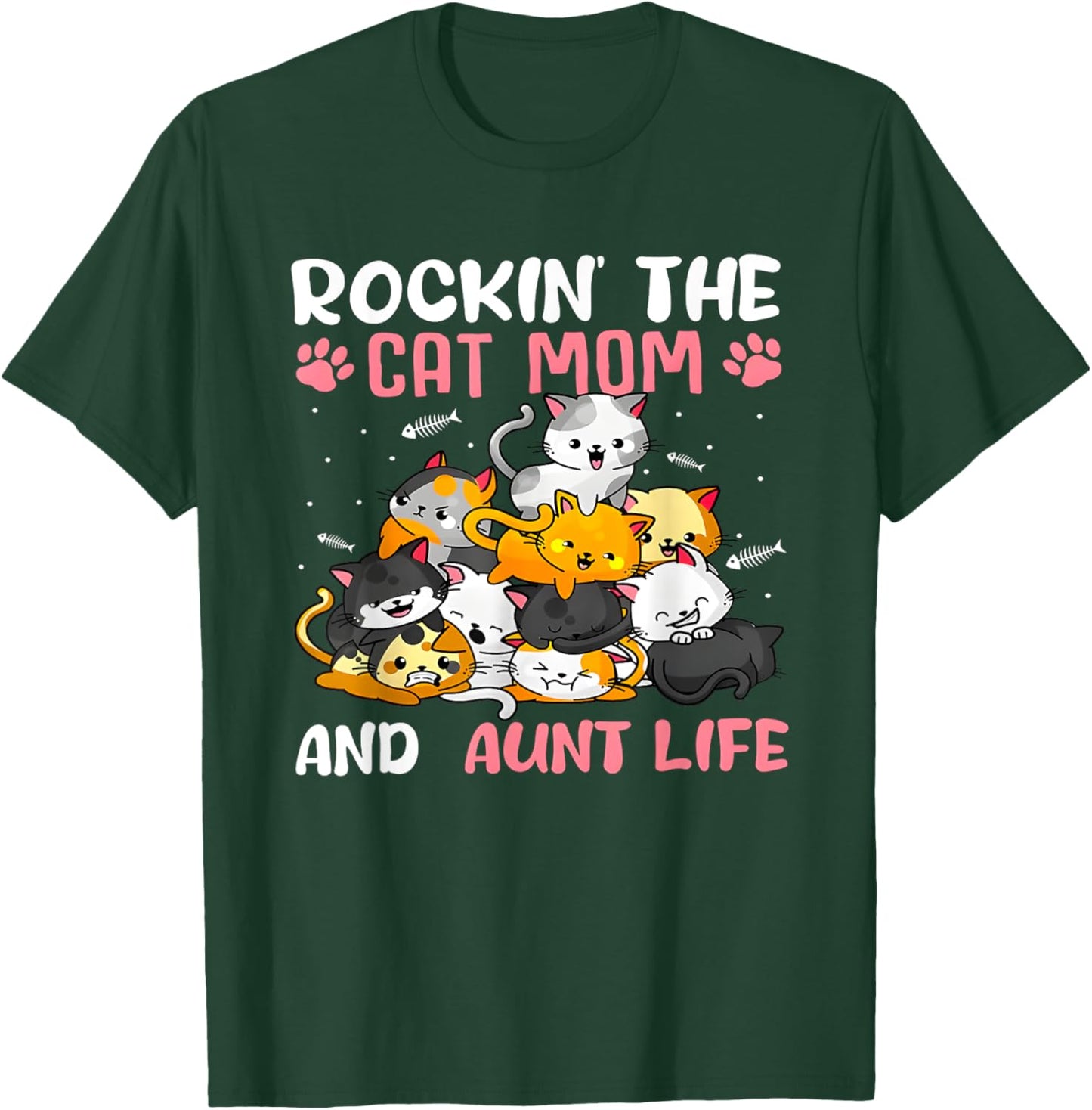 Rockin’ The Cat Mom And Aunt Life Mother’s Day Cat T-Shirt - T-Shirt | Forest