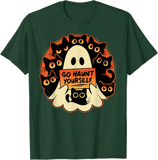 Go Haunt Yourself Funny Rude Cursing Ghost Black Cat T-Shirt - T-Shirt | Forest