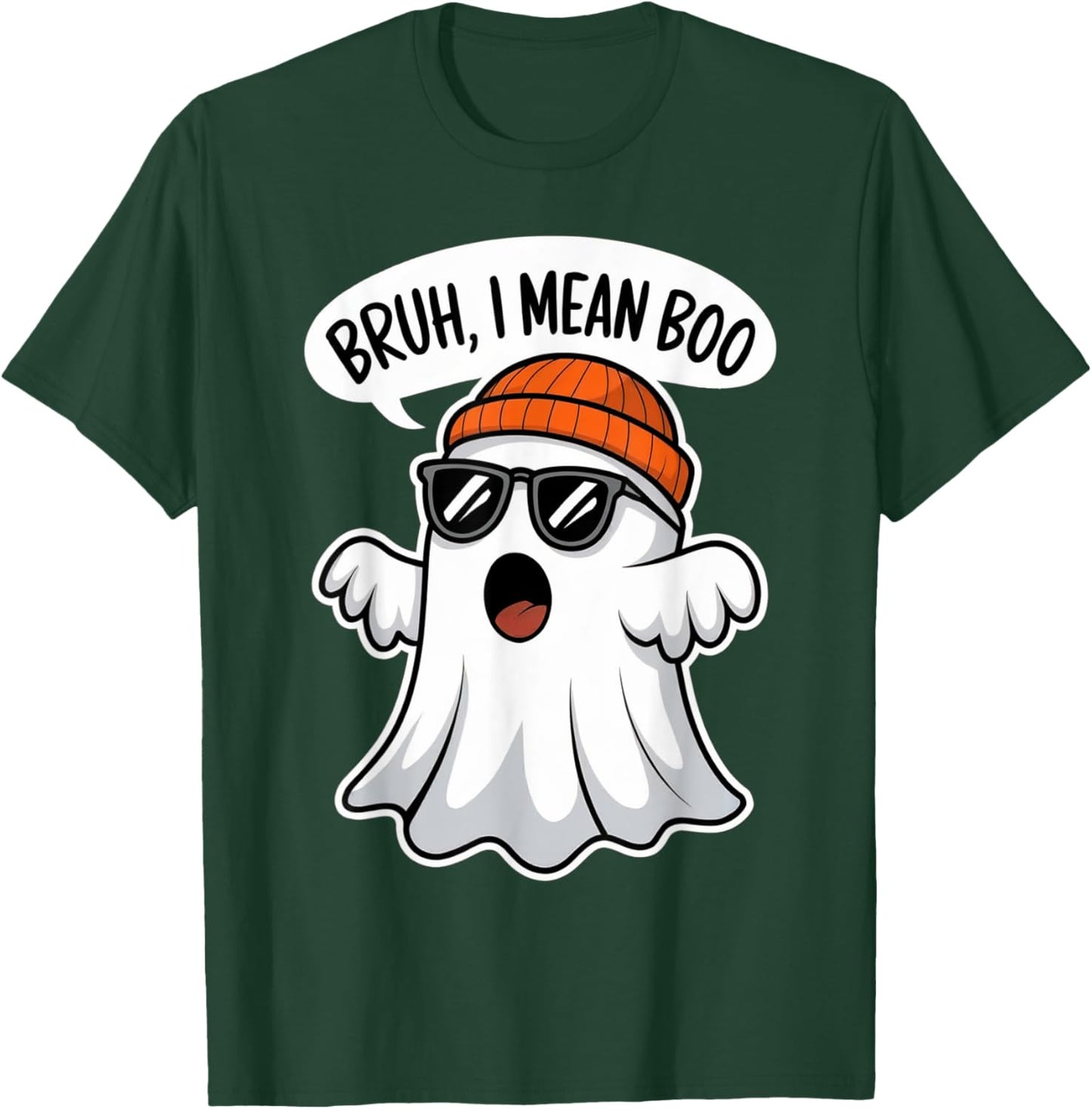 Funny Halloween Ghost Boo Bruh I Mean Boo For Boys Kids Men T-Shirt - T-Shirt | Forest