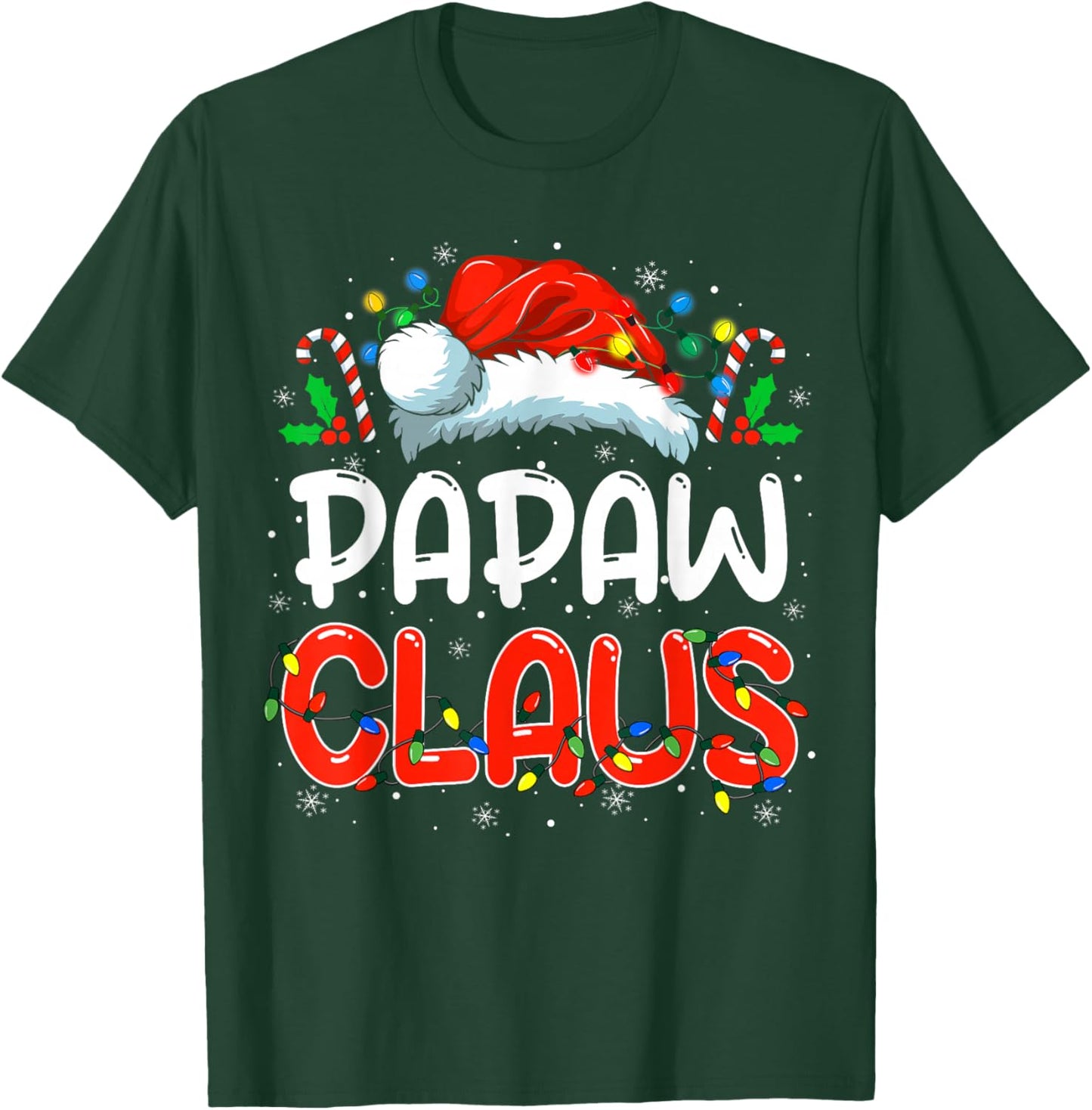 Papaw Claus Christmas Family Matching Pajamas Funny Xmas T-Shirt - T-Shirt | Forest