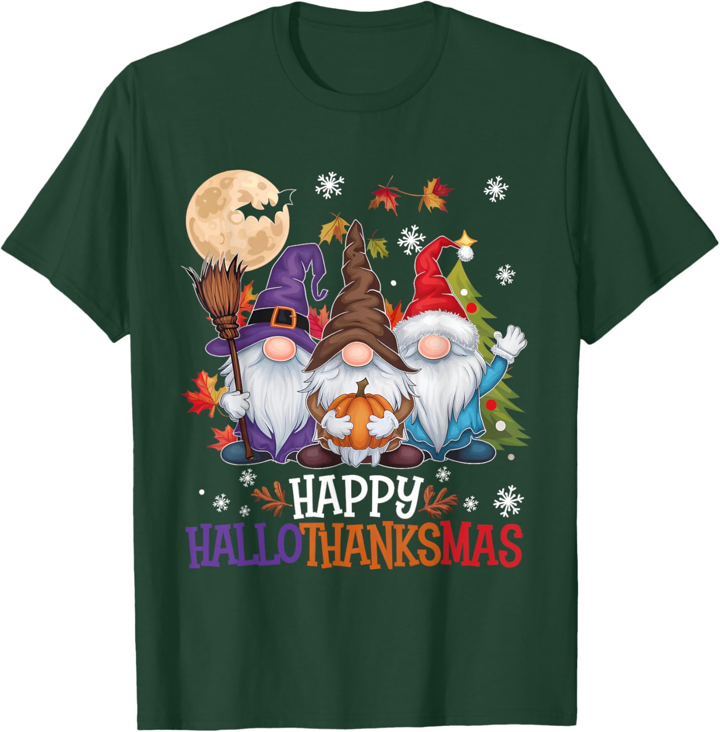 Gnomes Lover Halloween Merry Christmas Happy Hallothanksmas T-Shirt - T-Shirt | Forest