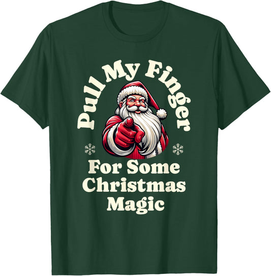 Santa, Pull My Finger, Christmas Holiday Fart Joke T-Shirt - T-Shirt | Forest