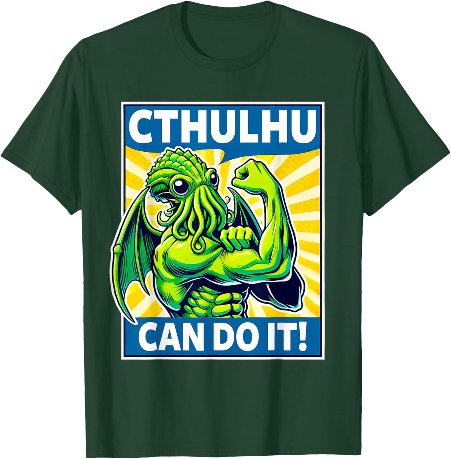 Cthulhu Can Do It - Cosmic Horror - Funny Cthulhu T-Shirt - T-Shirt | Forest