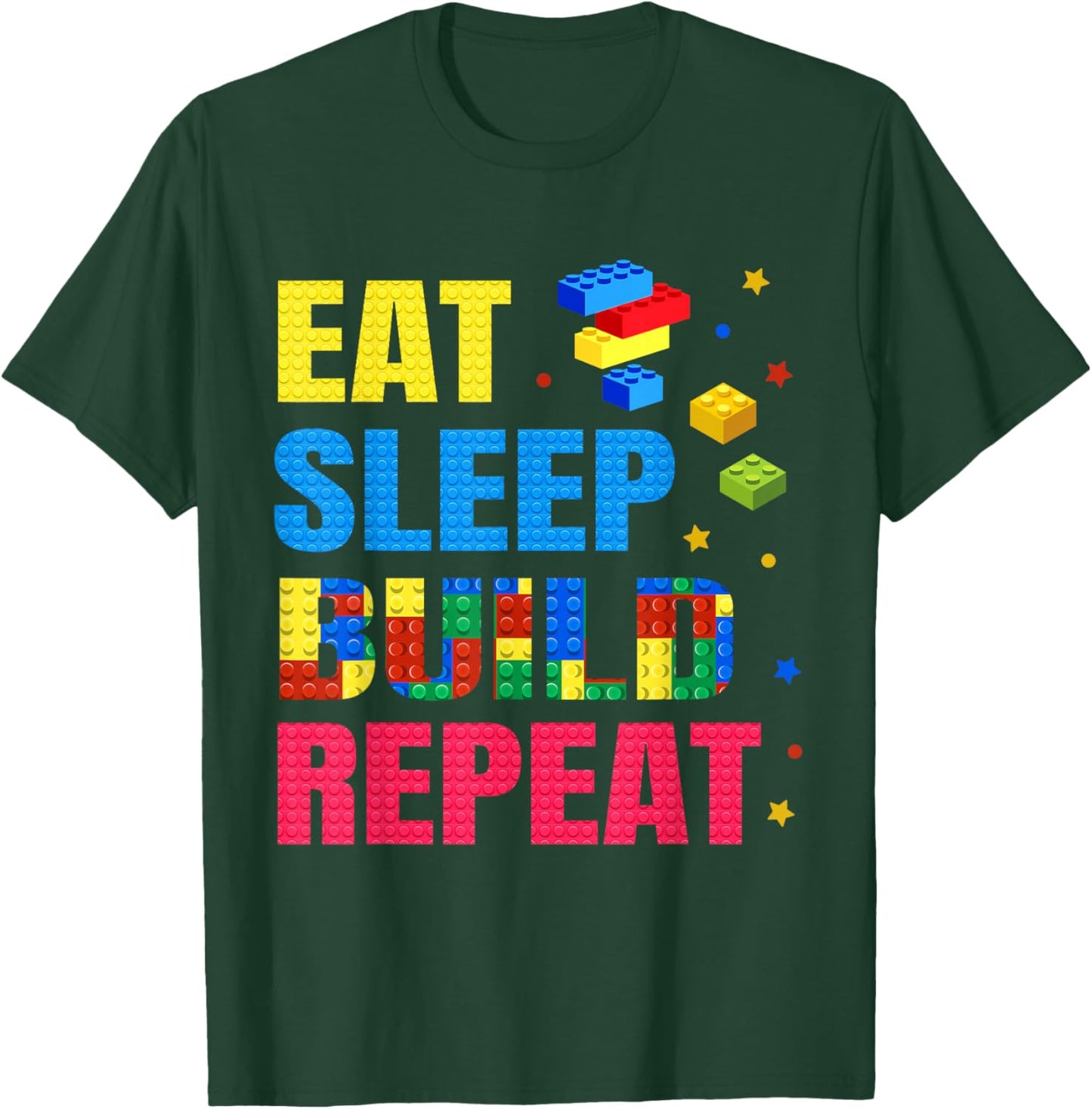 Eat Sleep Build Family Master Builder Building Bricks Blocks T-Shirt - T-Shirt | Forest