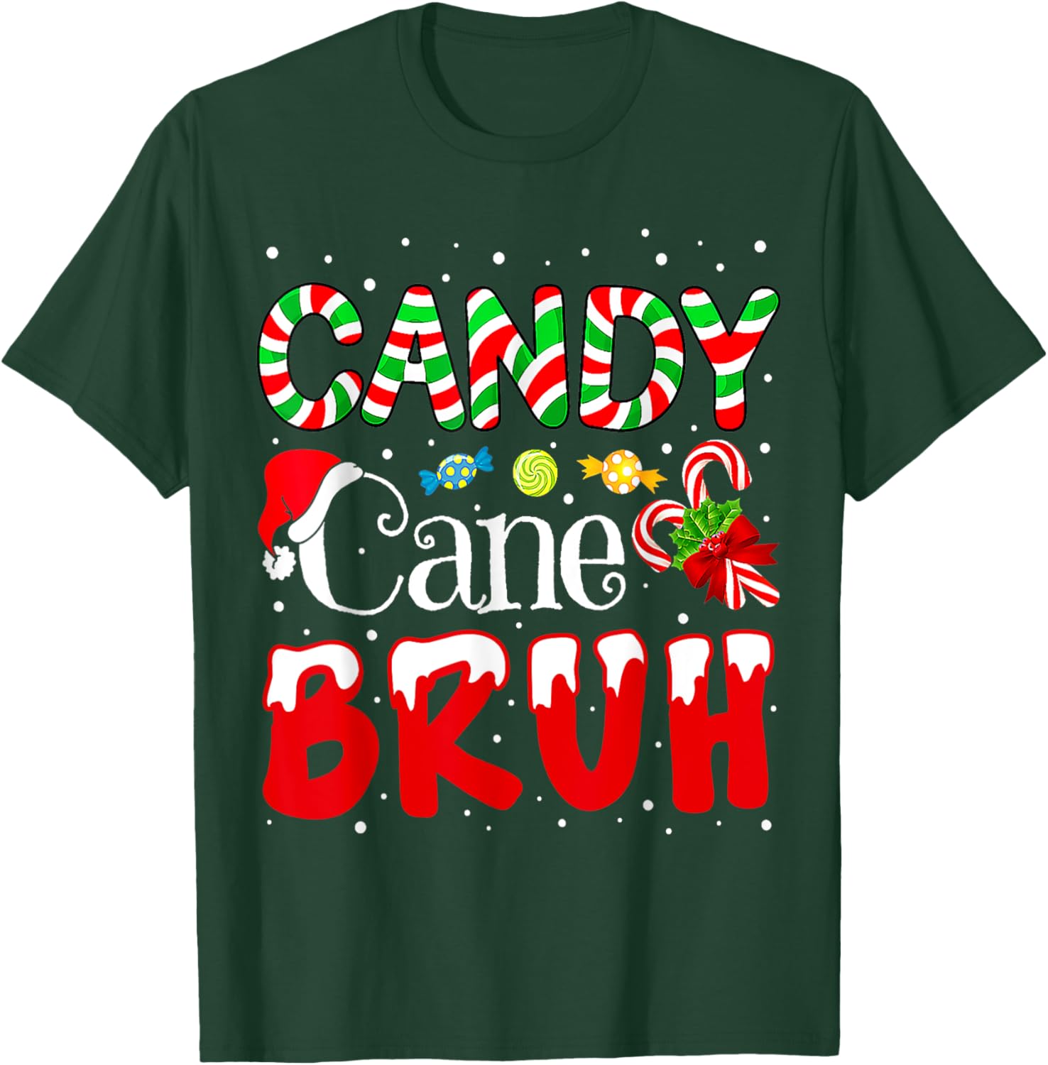 Candy Cane Bruh Christmas Love Candy Boys Girls Kids Xmas T-Shirt - T-Shirt | Forest