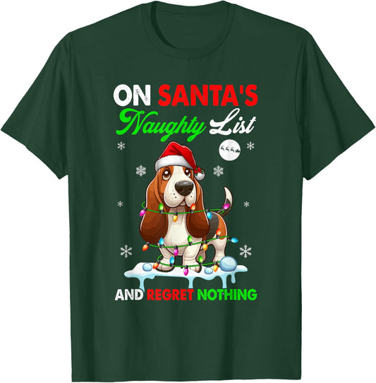 On Santa's Xmas Naughty List Regret Nothing Basset Hound T-Shirt - T-Shirt | Forest