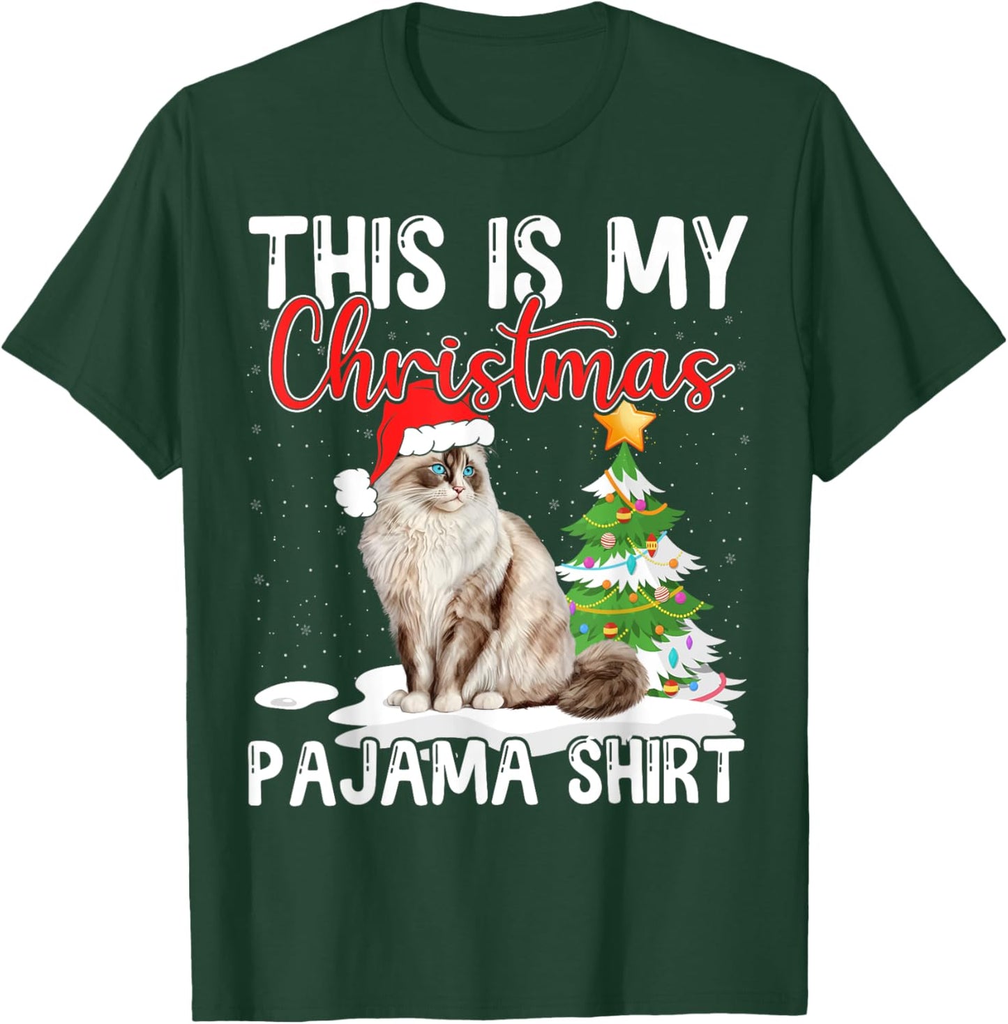Ragdoll Cat Christmas Pajama Shirt Cute Holiday Funny Design Men Women Kids T-Shirt - T-Shirt | Forest