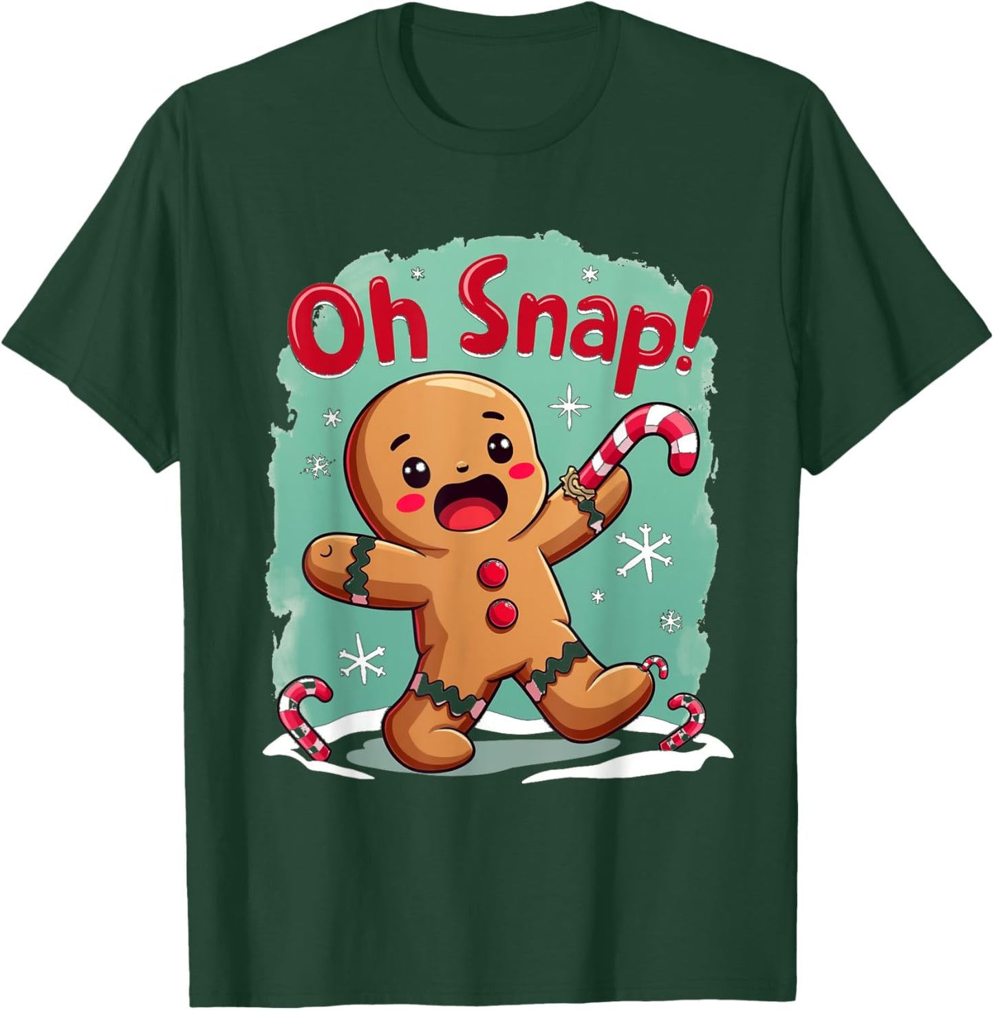 Oh Snap! Holiday Gingerbread Humor T-Shirt - T-Shirt | Forest