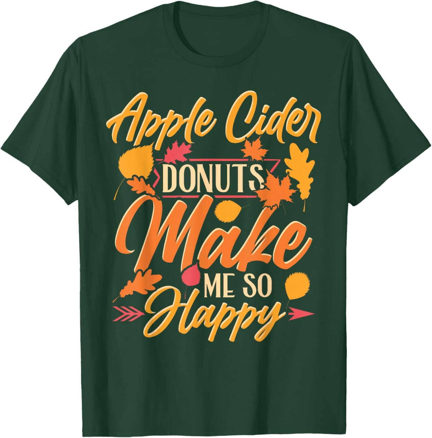 Delicious Apple Cider Donuts Autumn Time T-Shirt - T-Shirt | Forest