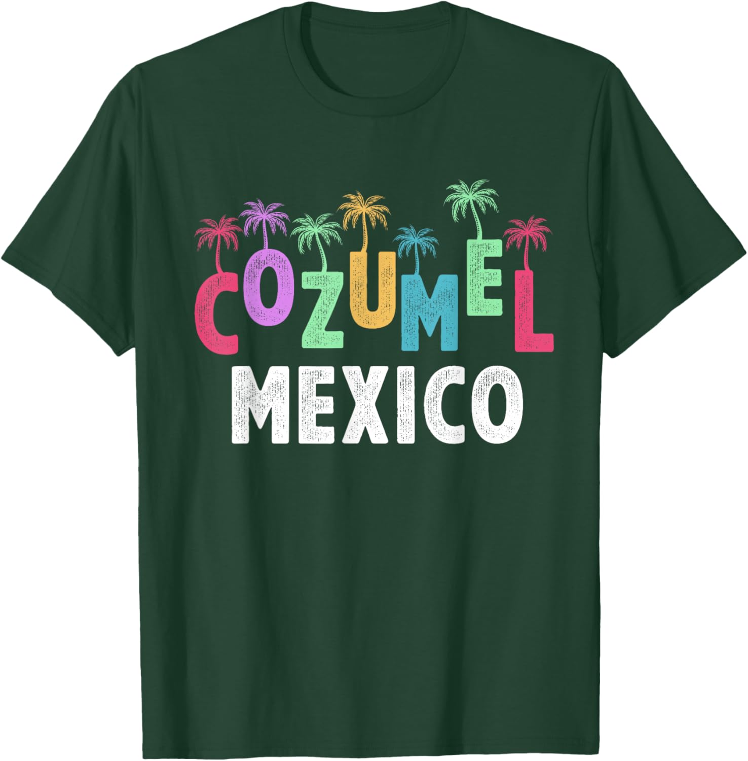 Cozumel Mexico Souvenir Vacation Travel Men Women Reminder T-Shirt - T-Shirt | Forest