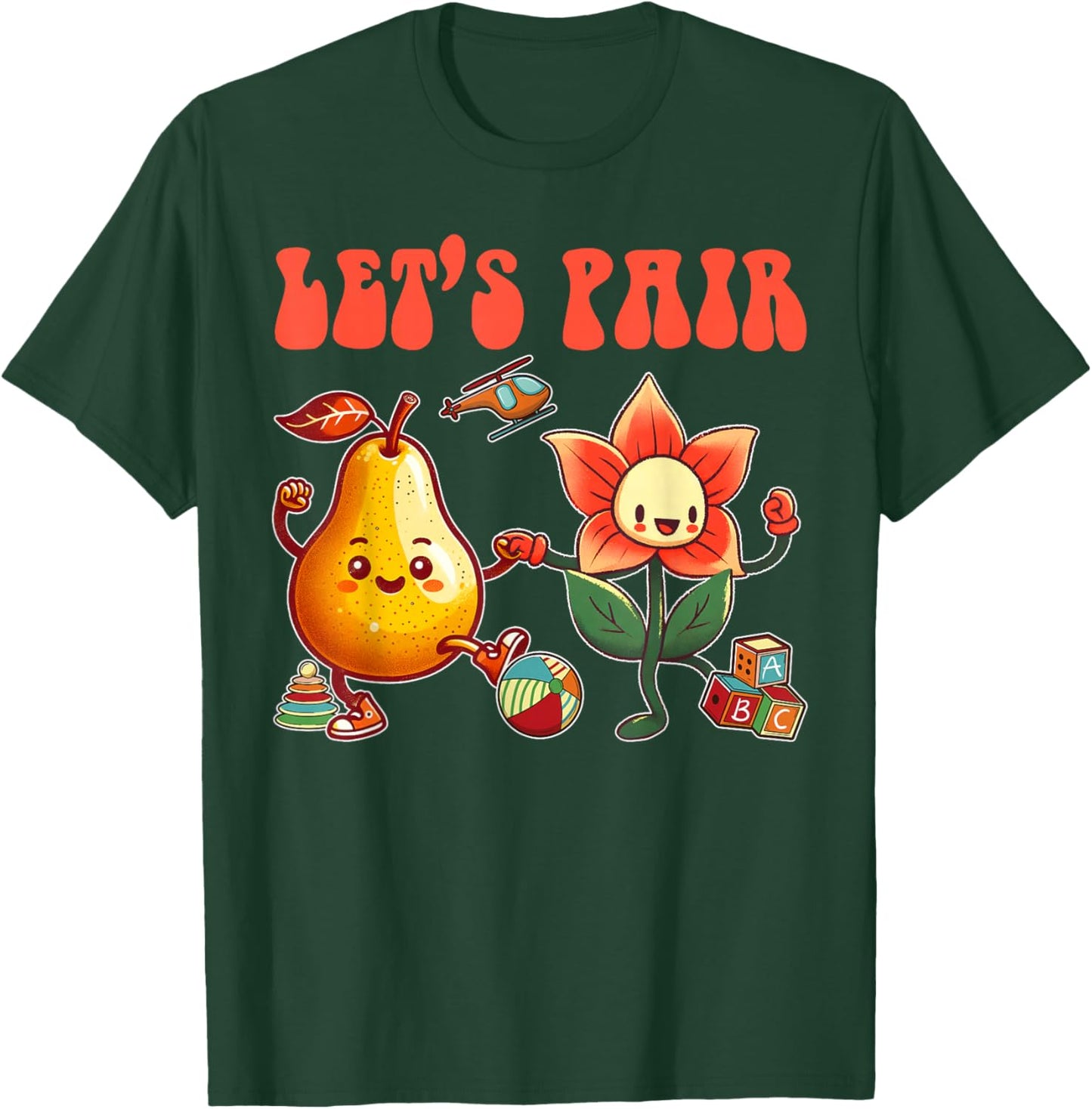 ABA Applied Behavior Therapist Squad Autism SPED Let's Pair T-Shirt - T-Shirt | Forest