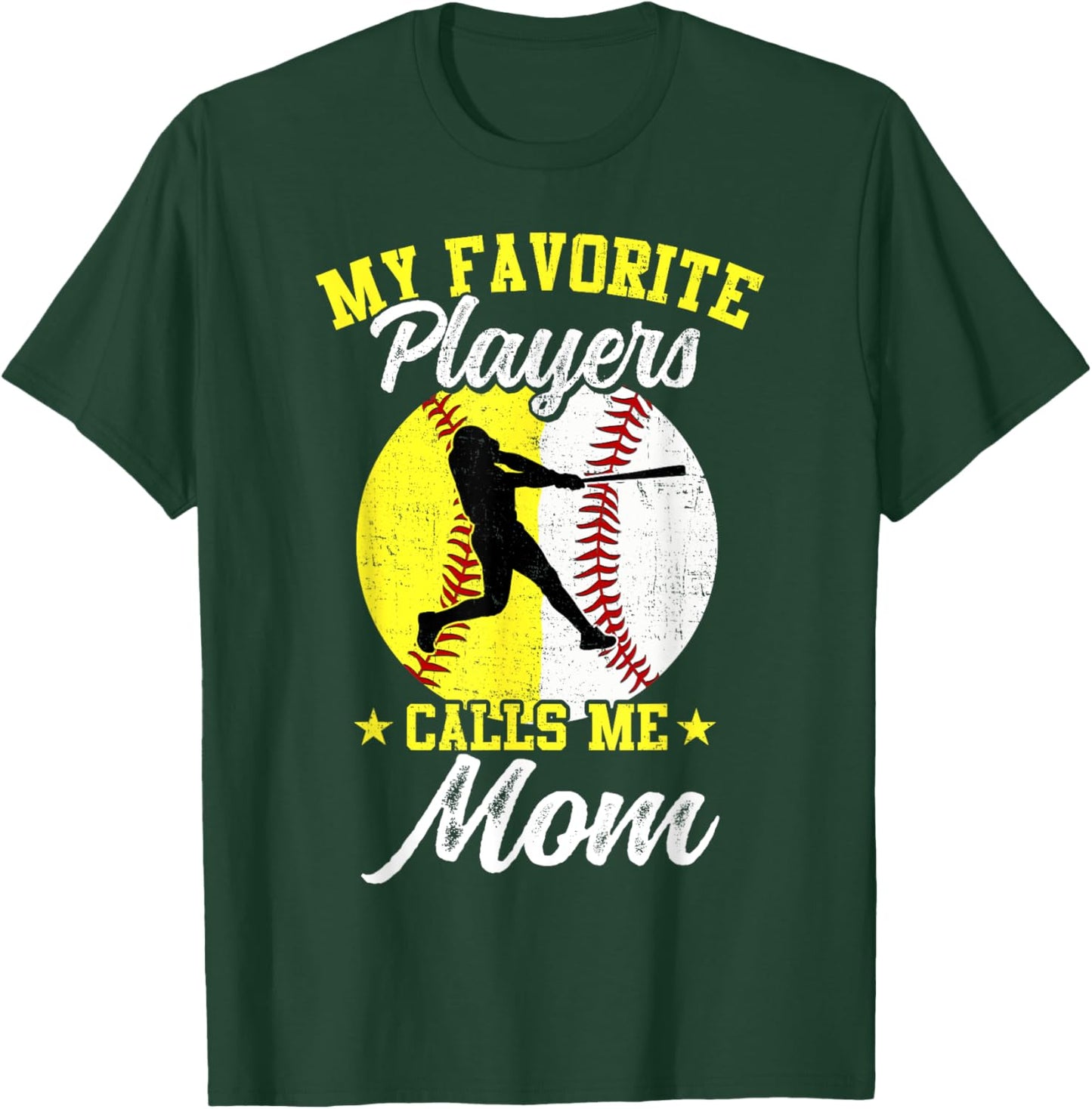 My Favorite Baseball Softball Players Calls Me Mom T-Shirt - T-Shirt | Forest