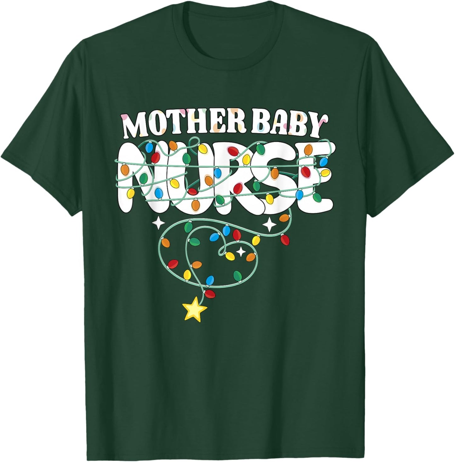 Mother Baby Nurse Christmas Postpartum Nursing NP RN Squad T-Shirt - T-Shirt | Forest