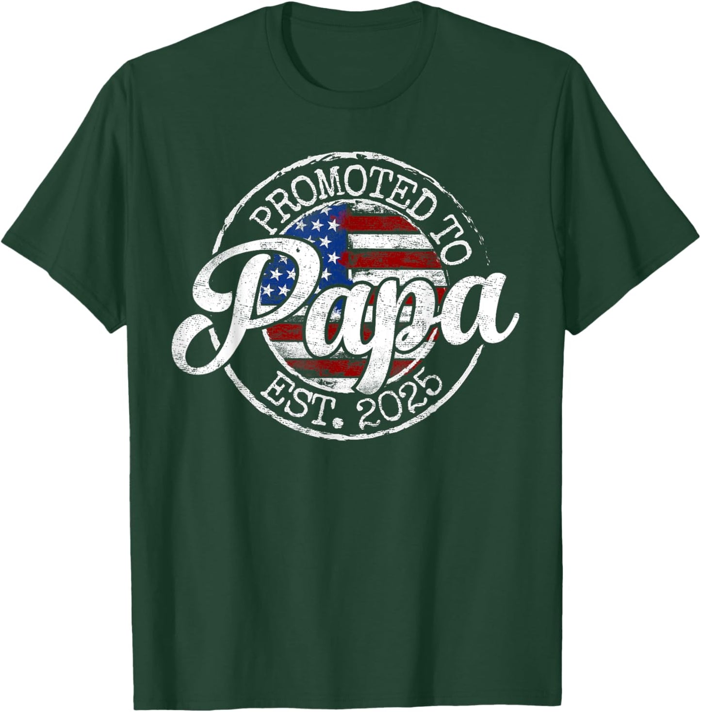 Promoted To Papa Est 2025 Dad To Be Gifts First Time Dad T-Shirt - T-Shirt | Forest