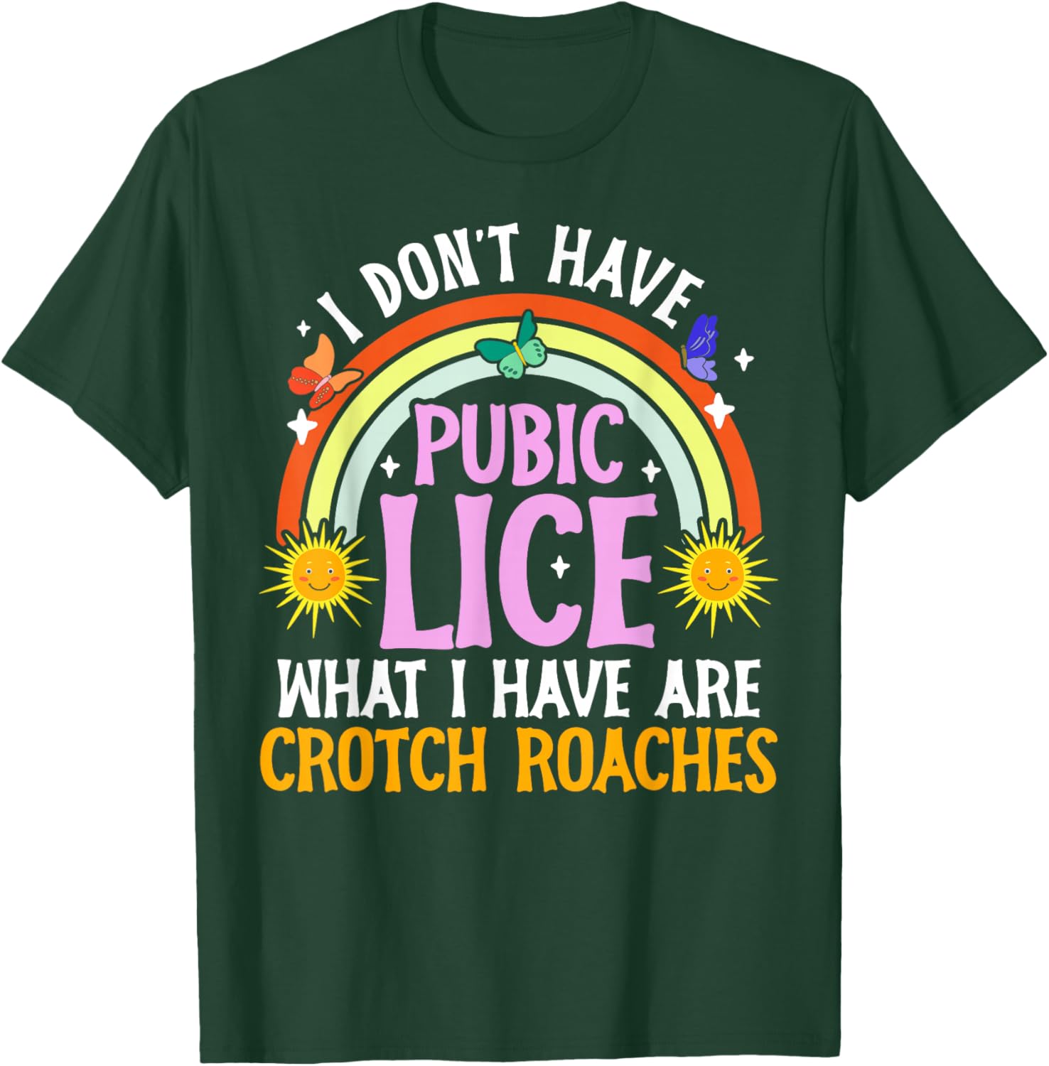 Pubic Lice Survivor T-Shirt - T-Shirt | Forest