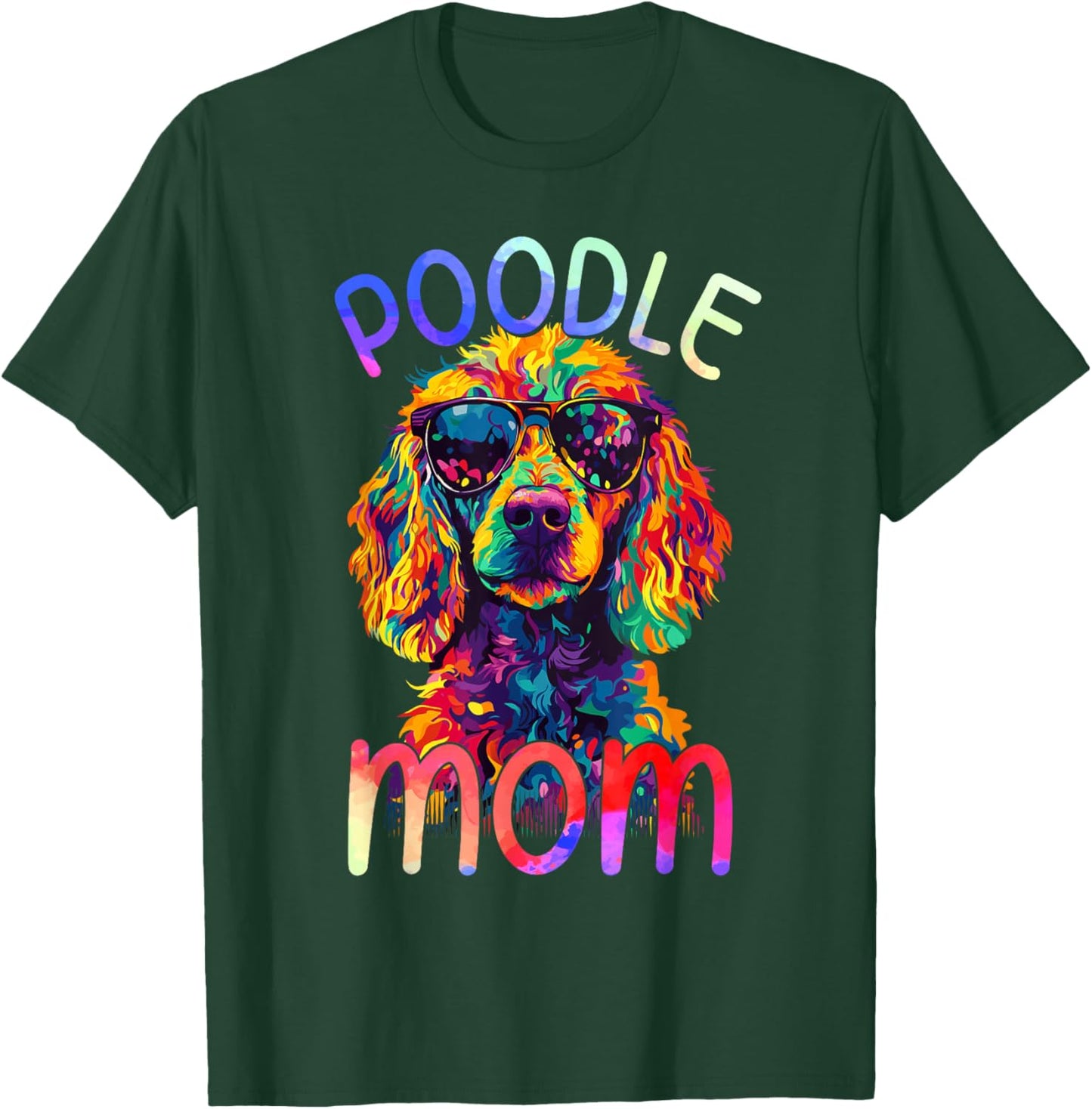 Poodle Mom Colorful Pop Art Poodle T-Shirt - T-Shirt | Forest