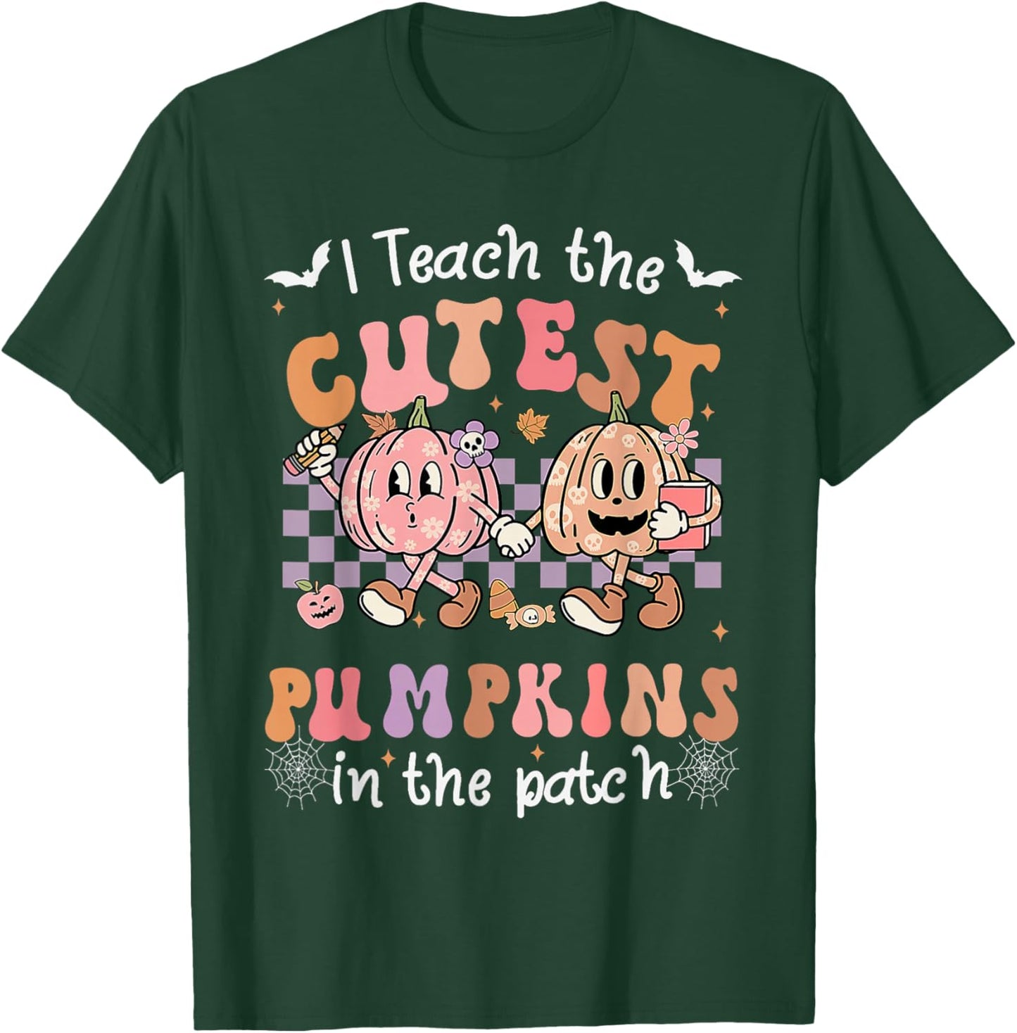 I Teach The Cutest Pumpkins In The Patch Retro Teacher Fall T-Shirt - T-Shirt | Forest