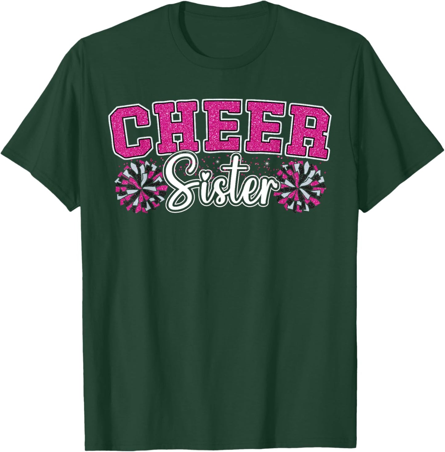 Cheer Sister My Favorite Cheerleader Calls Me Sisters Pink T-Shirt - T-Shirt | Forest
