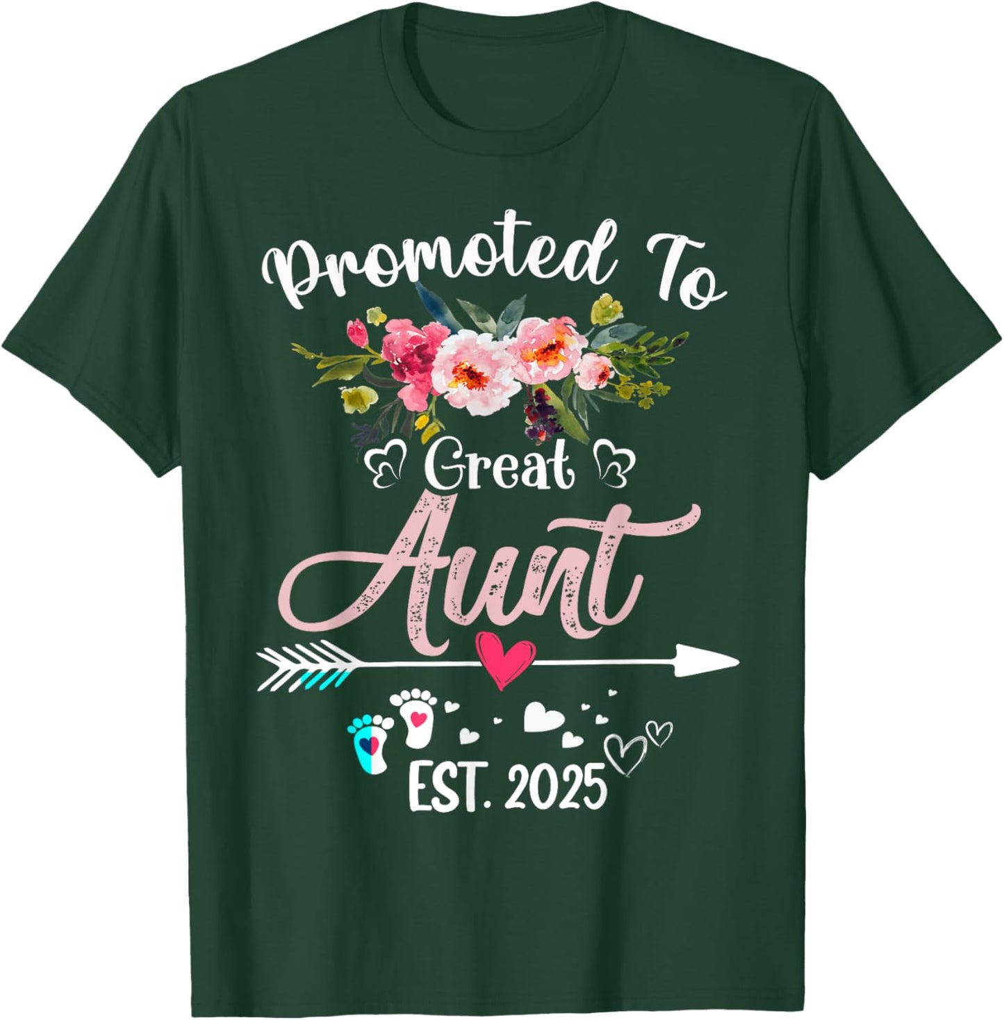 Promoted To Great Aunt 2025 Mothers Day First Time Mom T-Shirt - T-Shirt | Forest