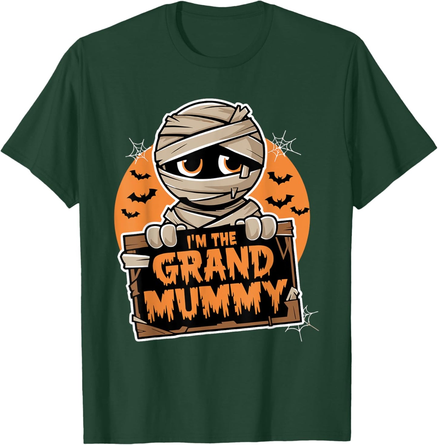 I'm The Grand Mummy Funny Grandma Halloween T-Shirt - T-Shirt | Forest