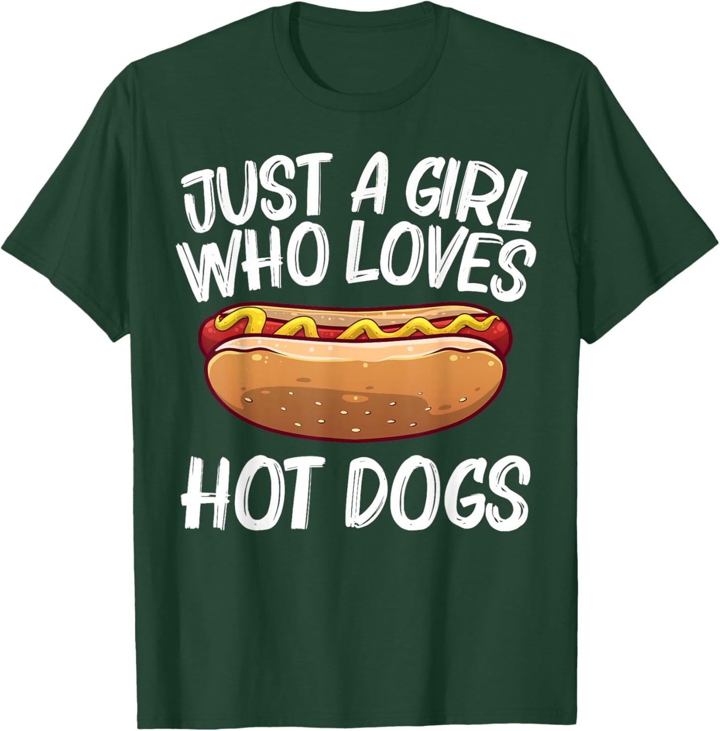 Funny Hot Dog Art For Girls Women Hotdog Stand Lover Hot Dog T-Shirt - T-Shirt | Forest