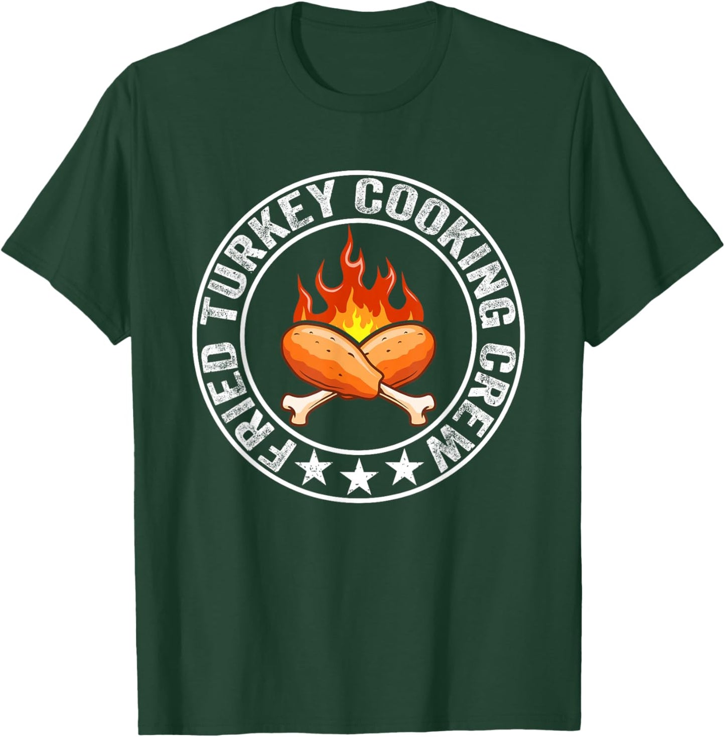 Funny Fried Turkey Cooking Crew Thanksgiving Turkey Day Men T-Shirt - T-Shirt | Forest