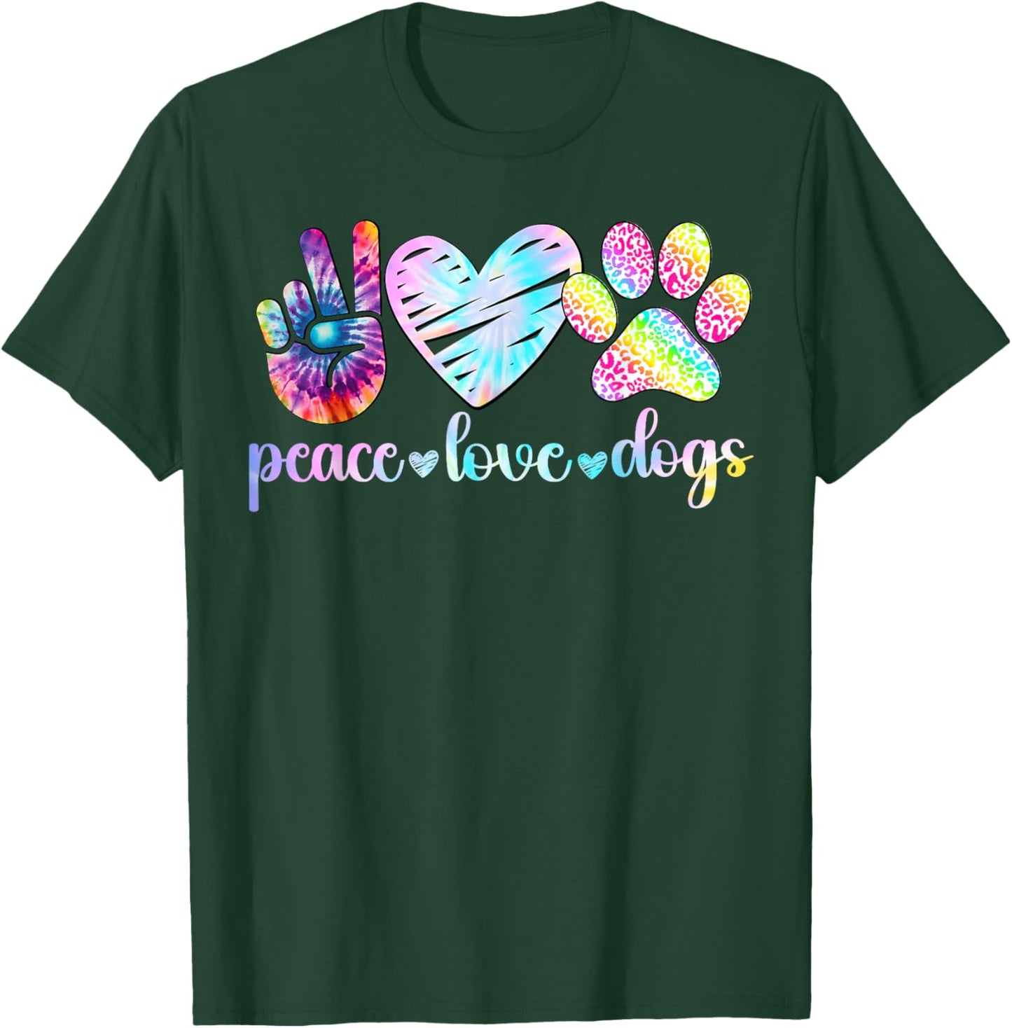 Peace Love Dogs Tie Dye Dog Lover Rescue Puppy T-Shirt - T-Shirt | Forest