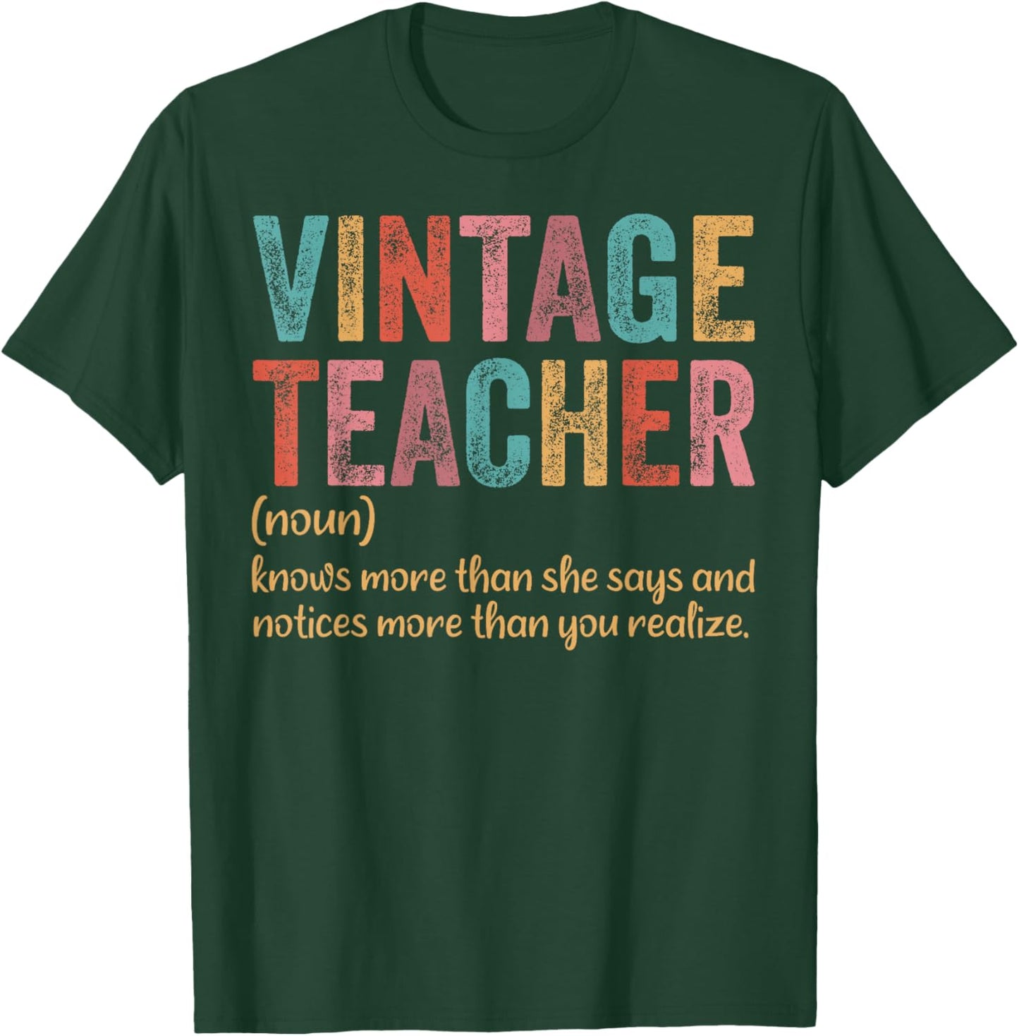 Vintage Teacher Knows More Than She Says Outfit Definition T-Shirt - T-Shirt | Forest