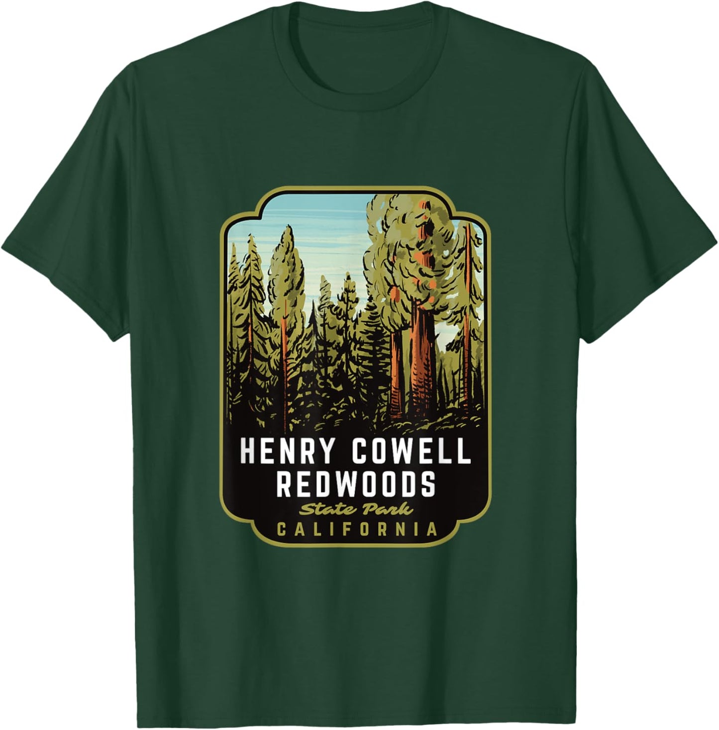 Henry Cowell Redwoods State Park CA T-Shirt - T-Shirt | Forest