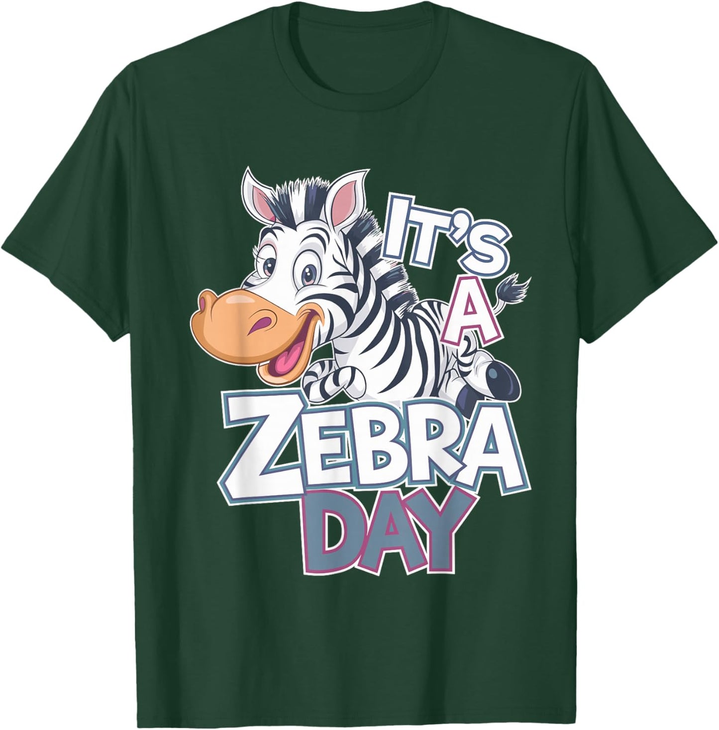 It’s A Zebra Day Cute Animal Theme Cartoon Wildlife Safari T-Shirt - T-Shirt | Forest