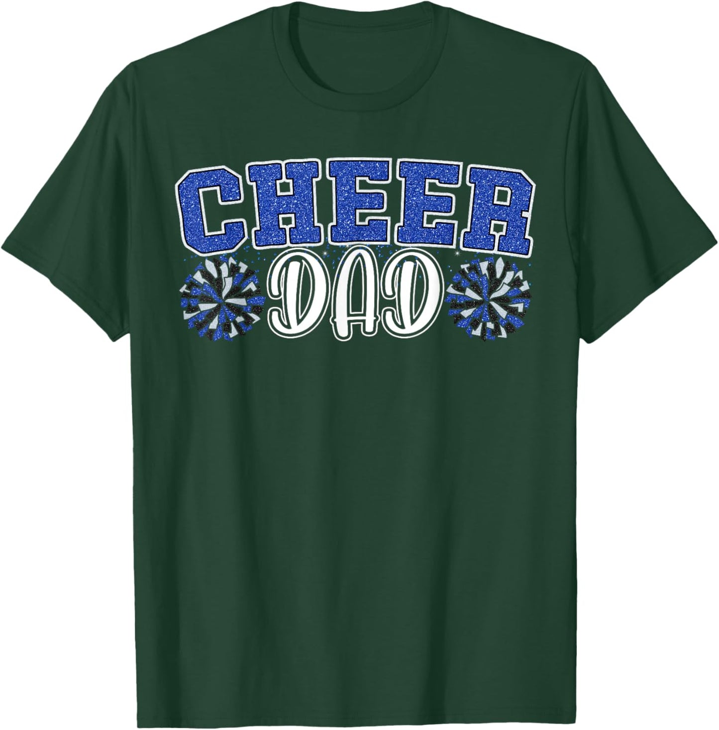Proud Cheer Dad My Favorite Cheerleader Calls Me Dad Blue T-Shirt - T-Shirt | Forest
