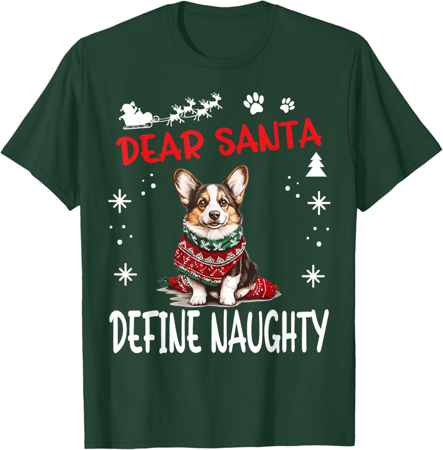 Cute Cardigan Welsh Corgi Dog Christmas Dear Santa Define T-Shirt - T-Shirt | Forest