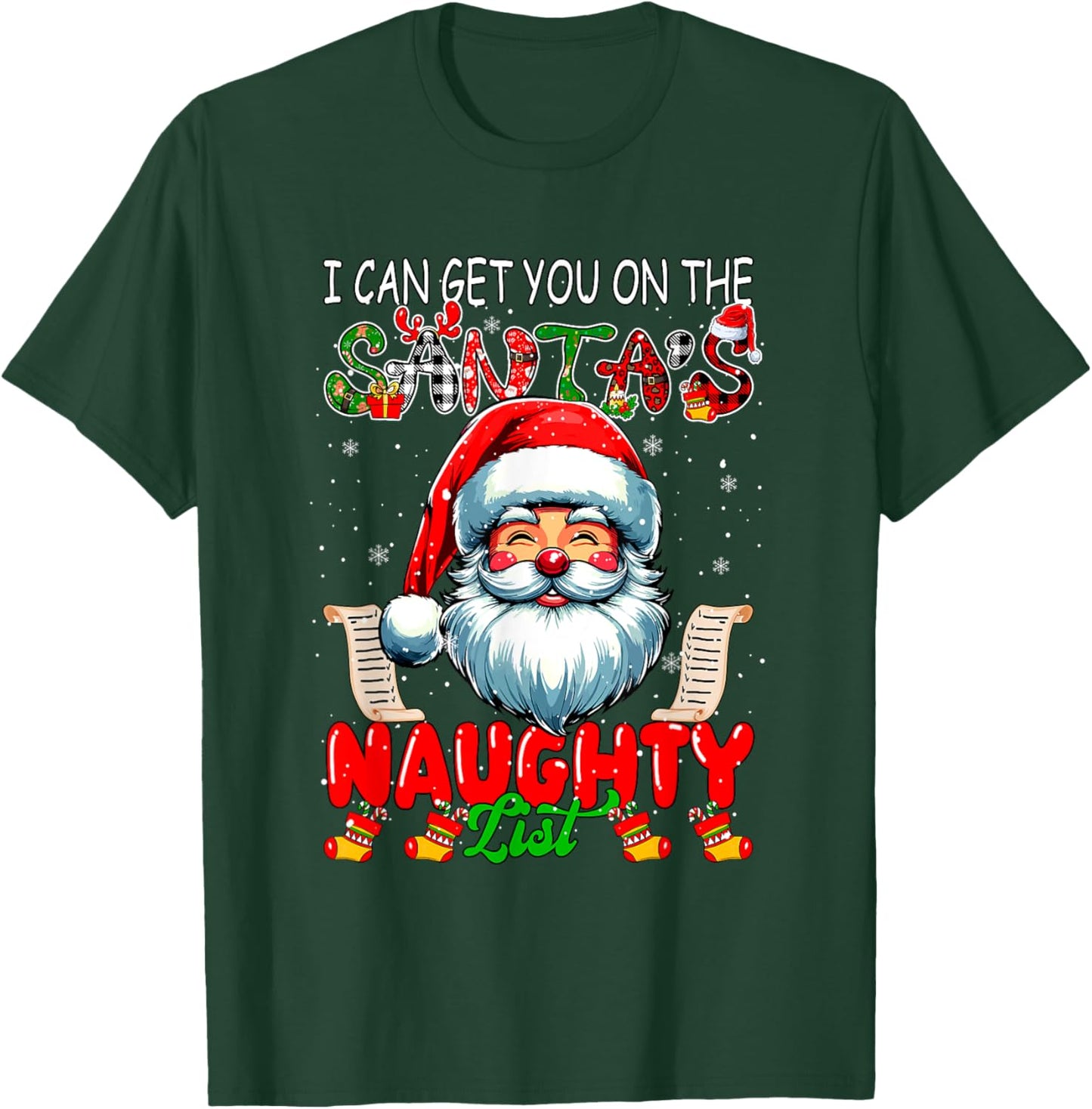 I Can Get You On Santa's Naughty List Christmas Santa Face T-Shirt - T-Shirt | Forest