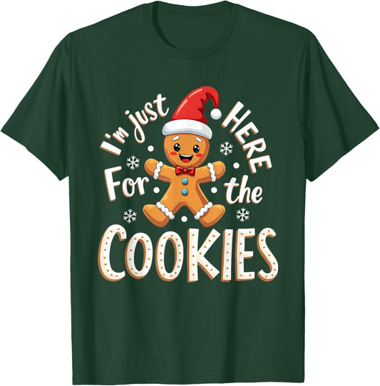 Christmas Baking Team I'm Just Here For The Cookies Funny Christmas Cookies Outfit -Adults Black XS Regular Small Short Sleeve T-Shirt - T-Shirt | Forest