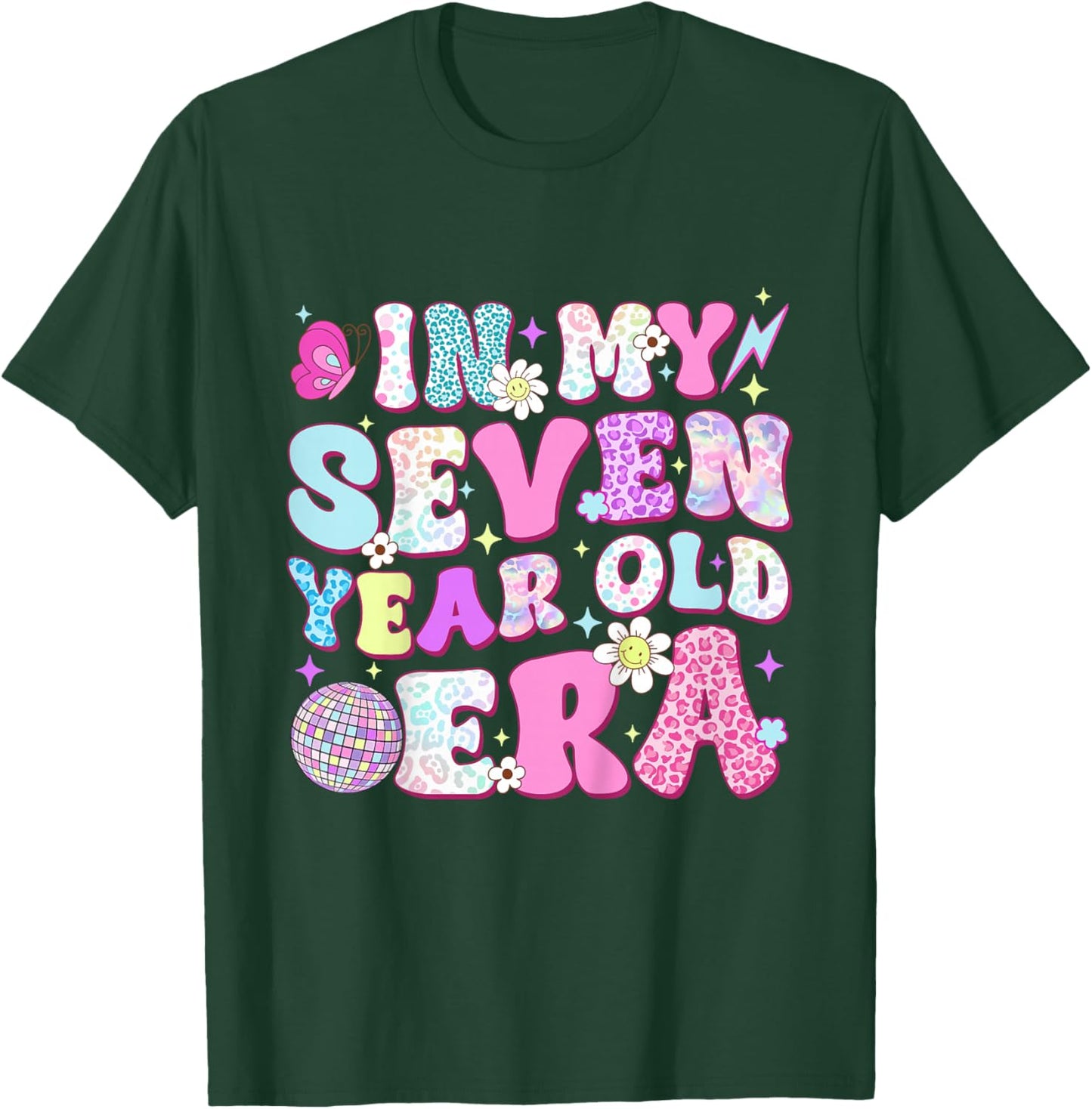 7 Year Old In My Seven Year Old Era Girl Kids 7th Birthday T-Shirt - T-Shirt | Forest