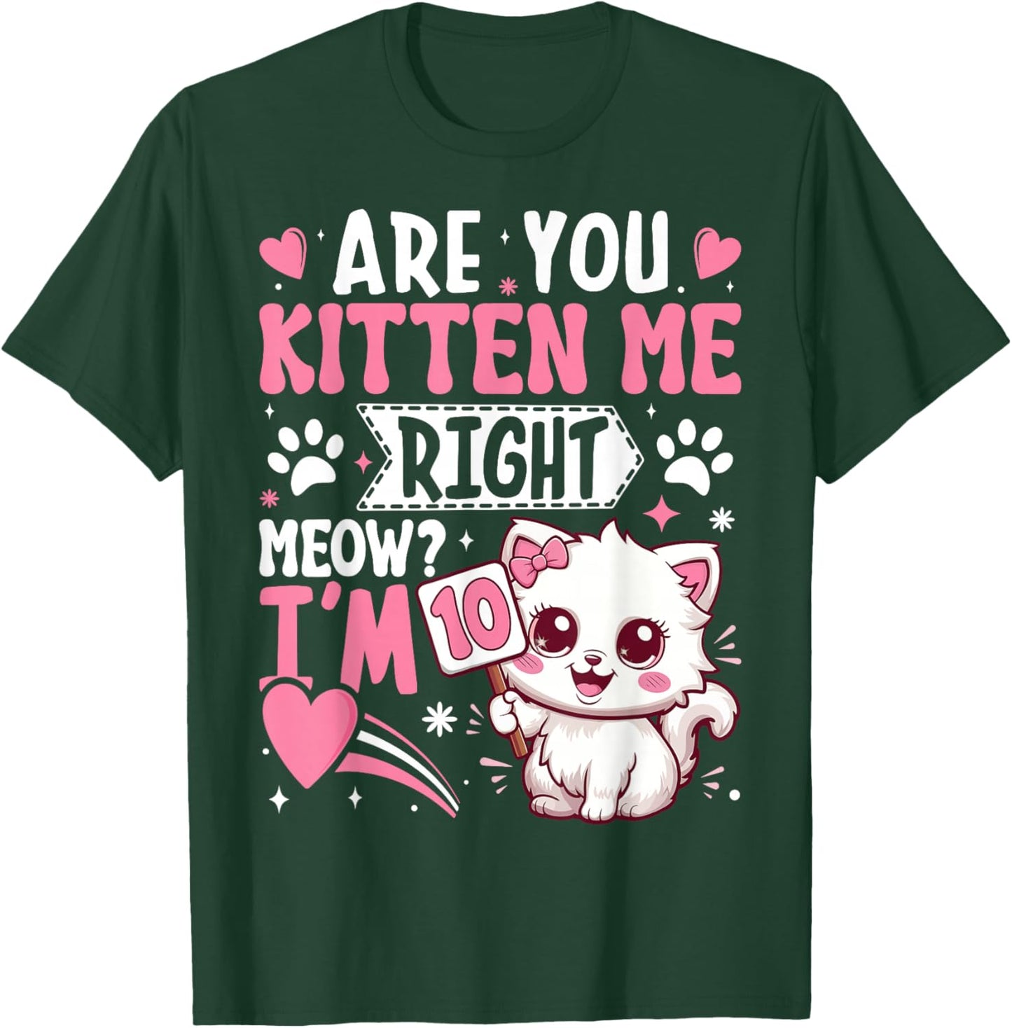 10th Birthday Shirt Girl 10 Year Old Kitten Cat Happy Bday T-Shirt - T-Shirt | Forest