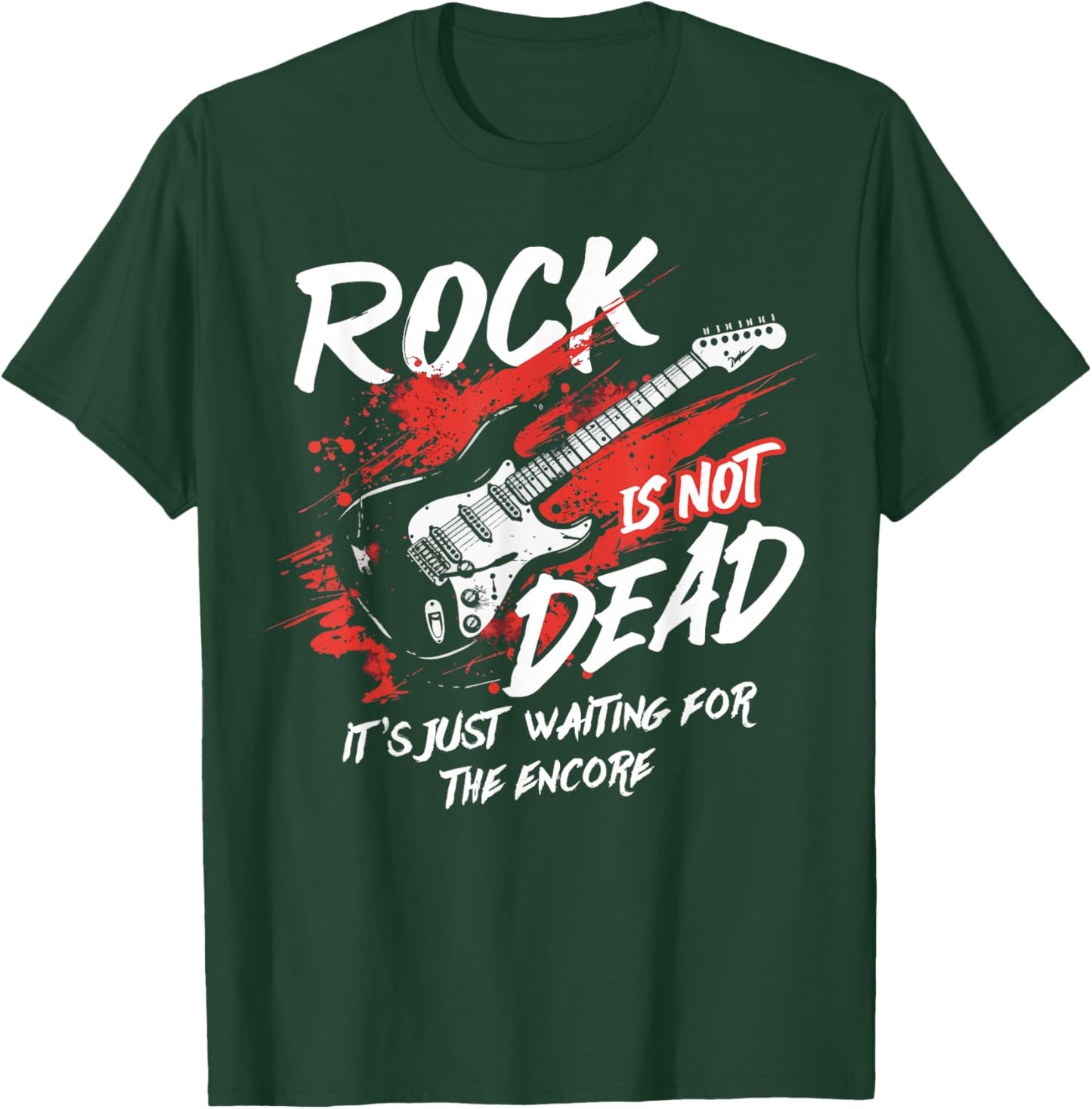 Rock Music Is Not Dead It's Just Waiting T-Shirt - T-Shirt | Forest