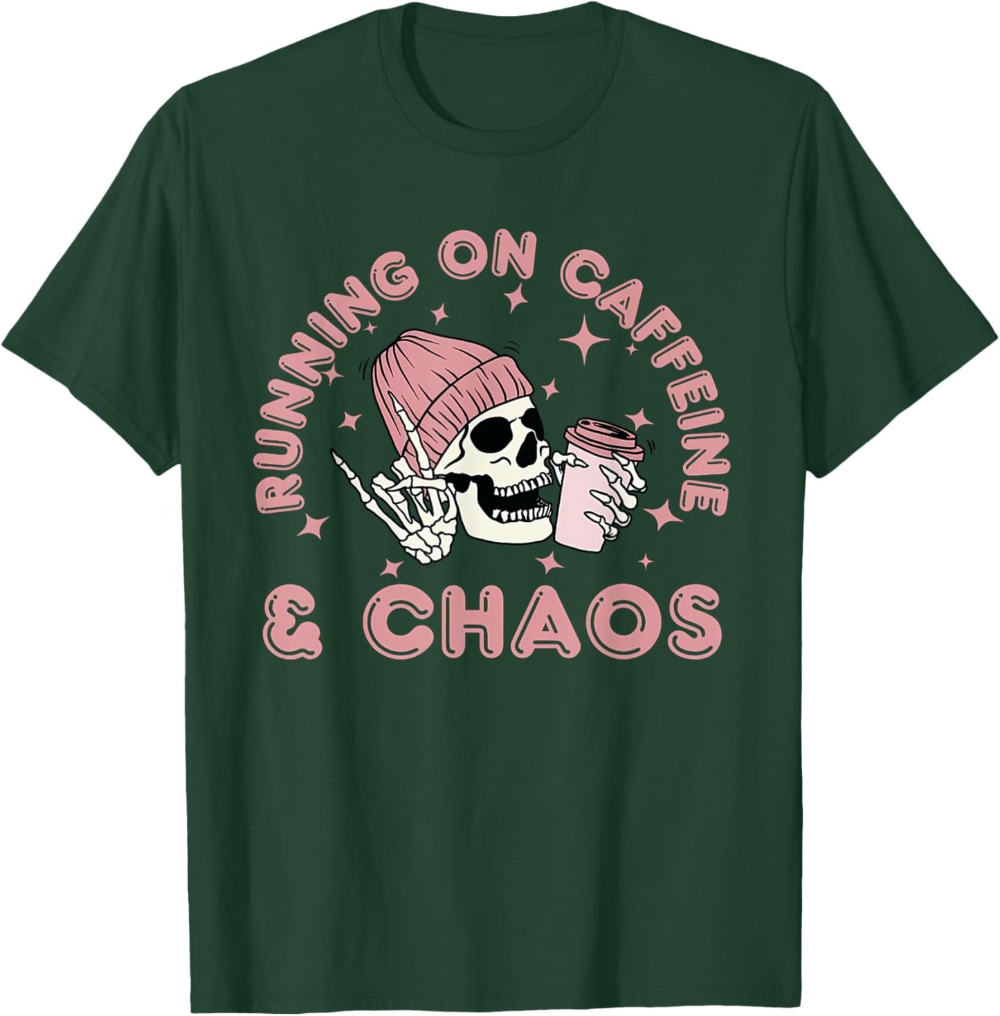 Running On Caffeine And Chaos Skeleton Coffe Women Men T-Shirt - T-Shirt | Forest