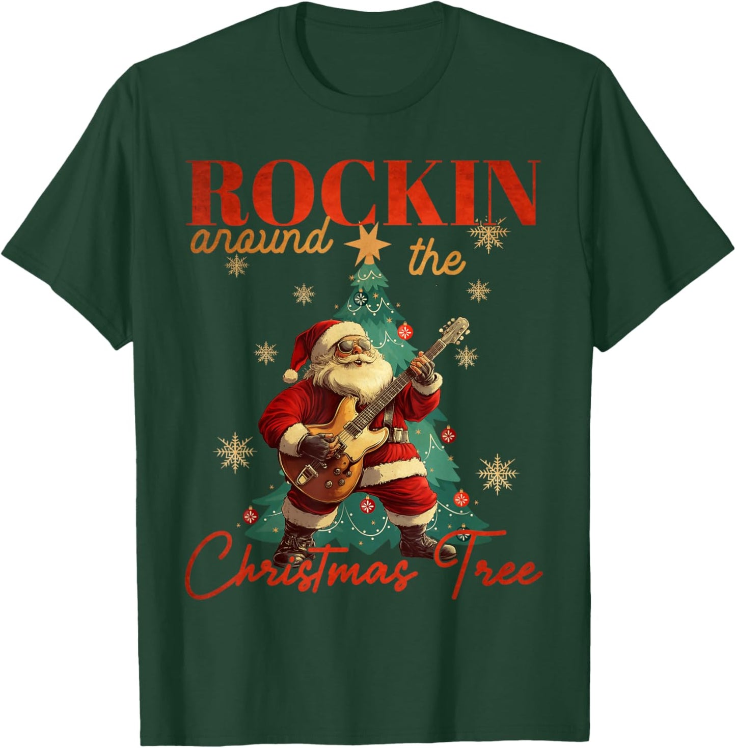 Rocking Around The Christmas Tree Santa Rock and Roll Guitar T-Shirt - T-Shirt | Forest