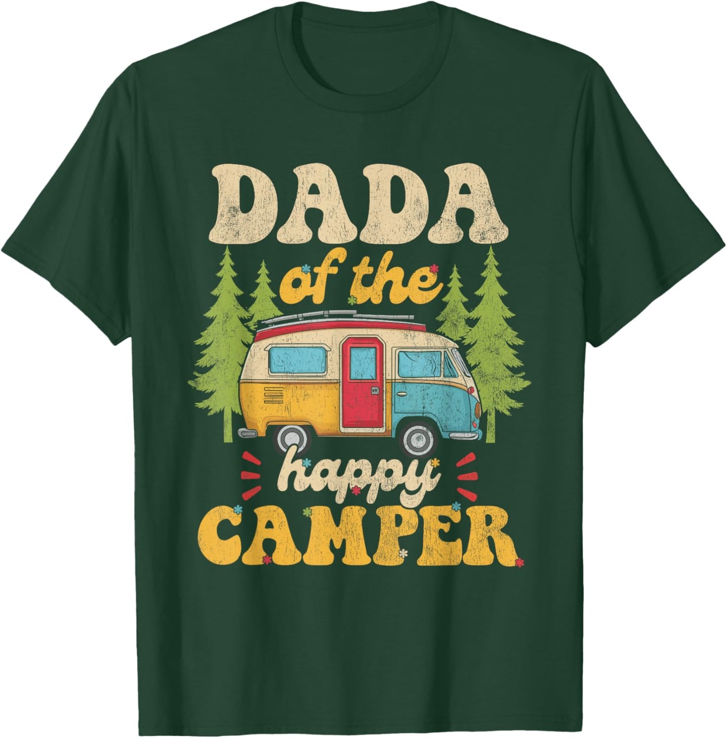 Dada of Happy Camper 1st Birthday Party Retro Dada T-Shirt - T-Shirt | Forest