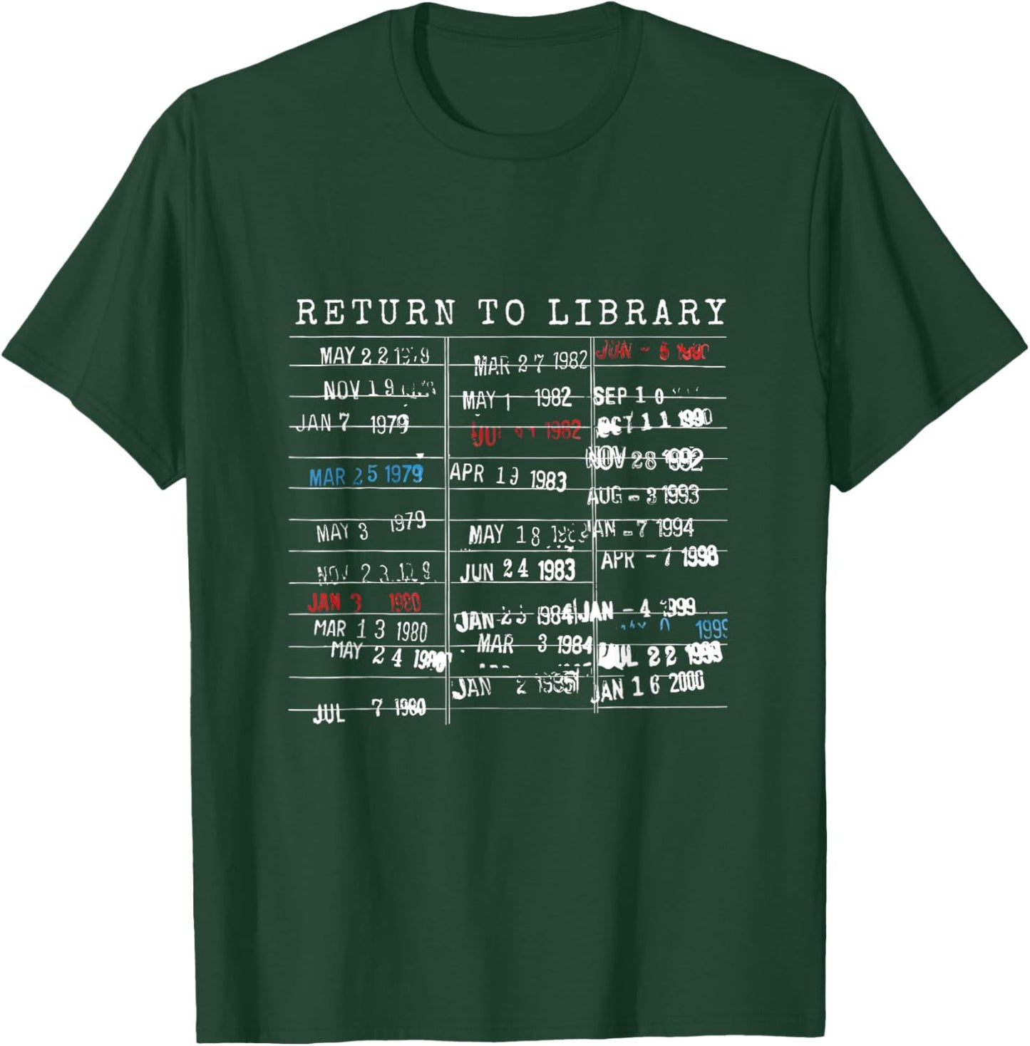 Return To Library Book Lover Library Card Book Due Date T-Shirt - T-Shirt | Forest